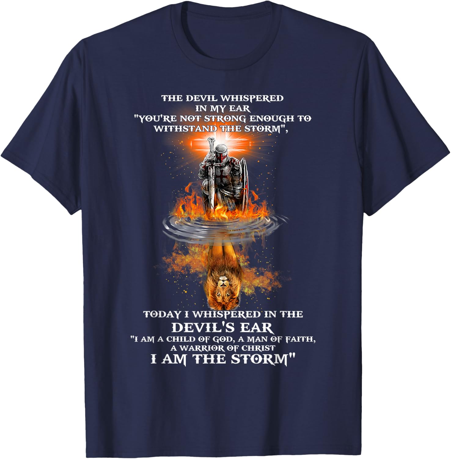The Devil Whispered In My Ear You're Not Strong Enough T-Shirt - T-Shirt | Navy