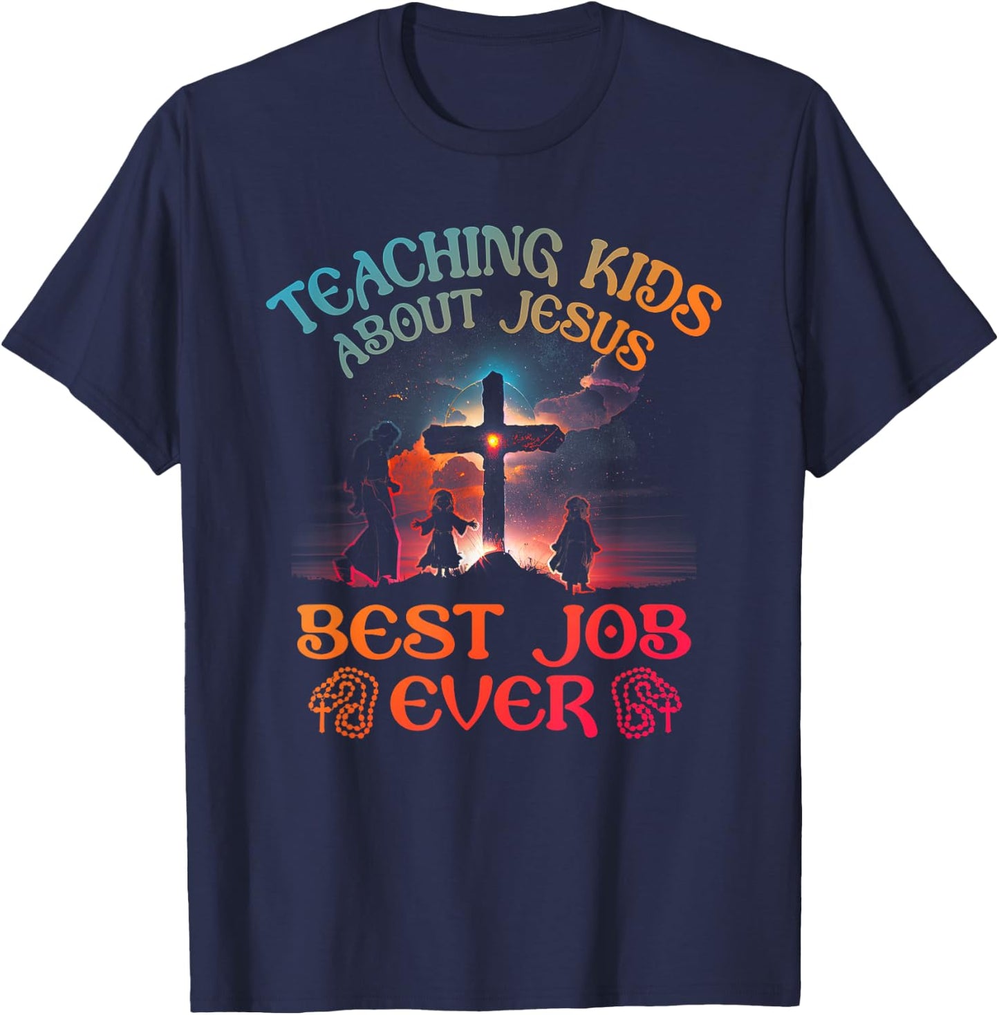 Retro Teaching Kids About Jesus is the Best Job Ever Teacher T-Shirt - T-Shirt | Navy