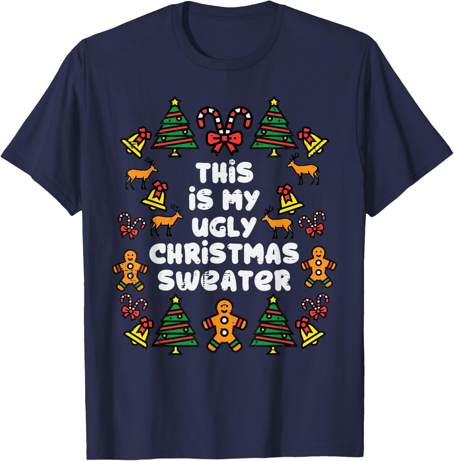 This Is Ugly Christmas Sweater Xmas Holiday Women Kids Men T-Shirt - T-Shirt | Navy