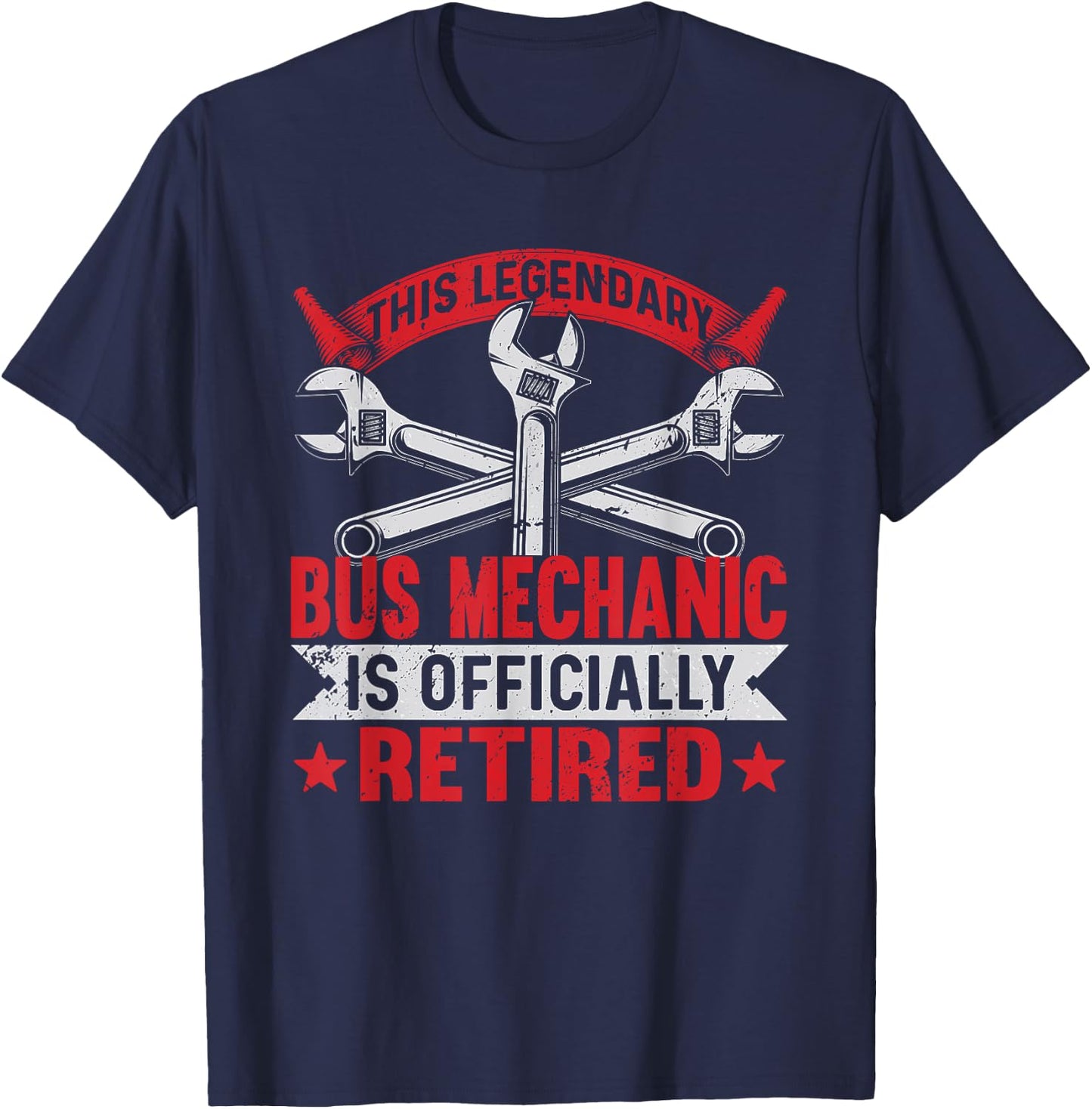 This legendary is officially Retired Bus Mechanic T-Shirt - T-Shirt | Navy