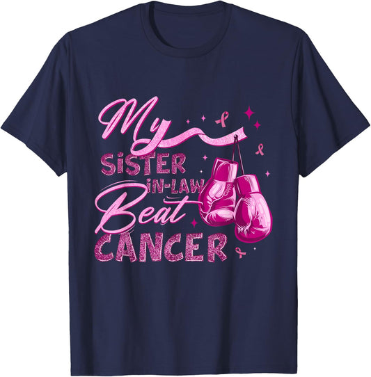 My Sister-In-Law Beat Cancer Breast Cancer Awareness T-Shirt - T-Shirt | Navy