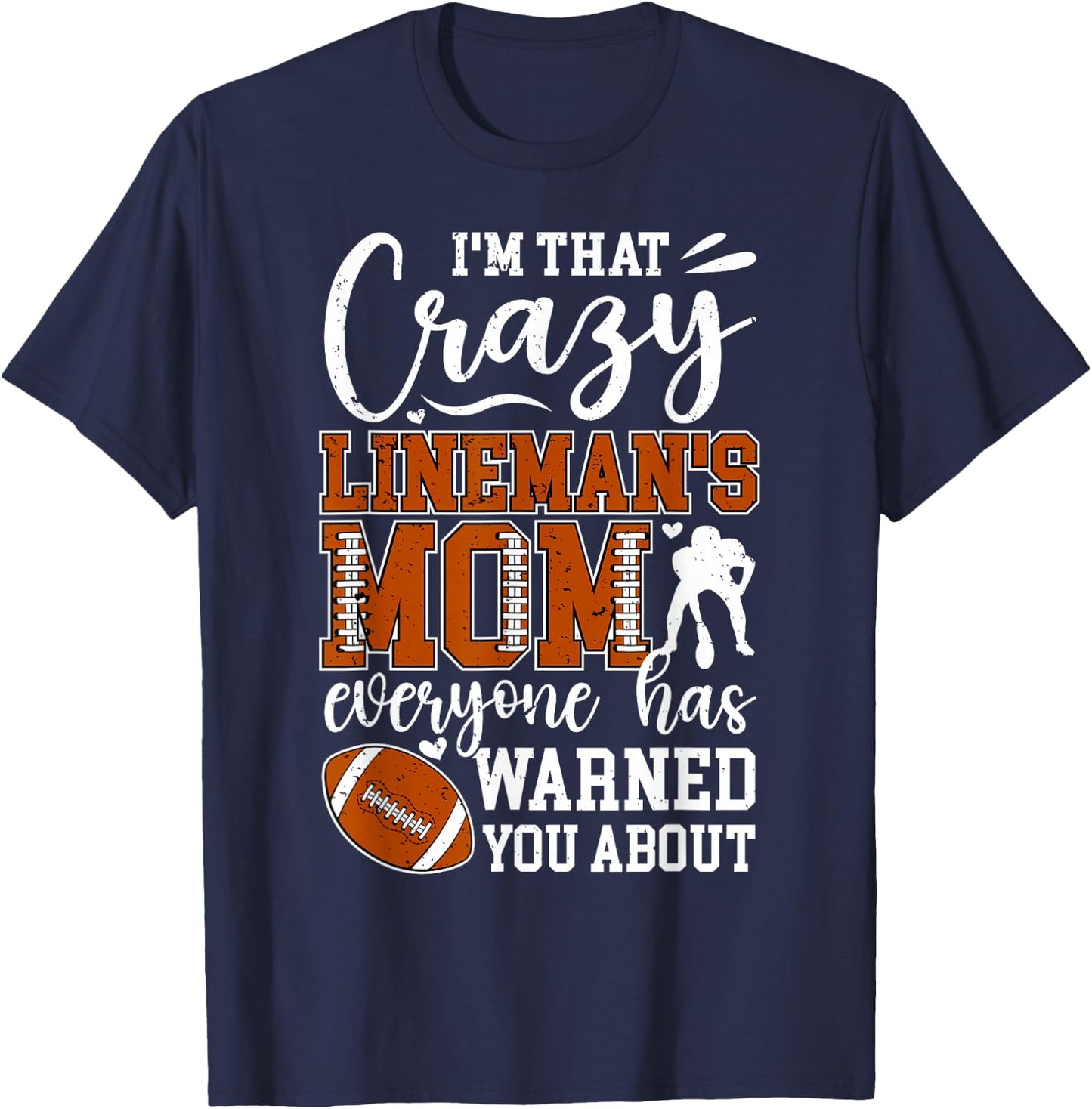 Crazy Football Lineman Mom Of A Football Lineman Mama T-Shirt - T-Shirt | Navy