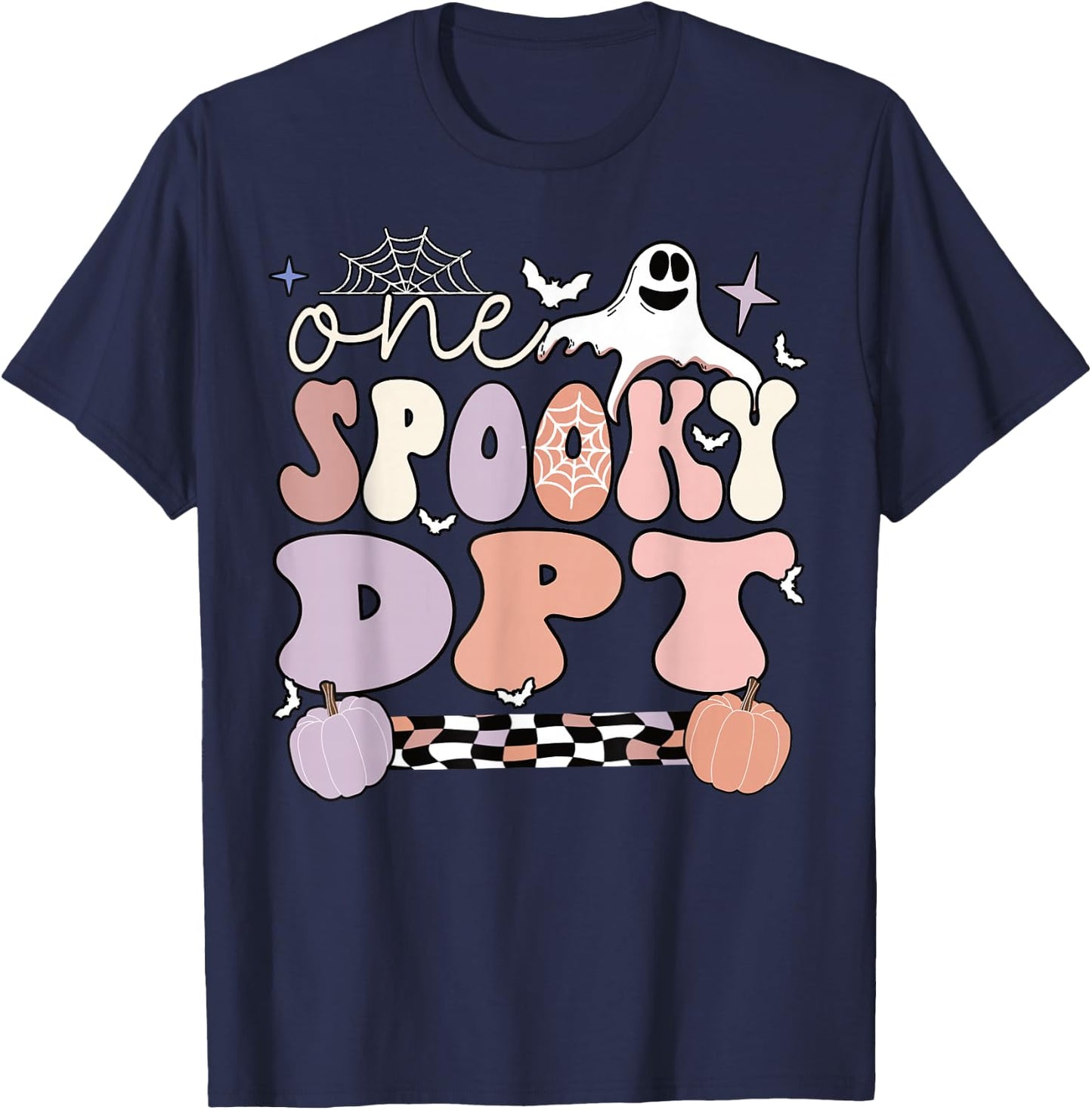 Spooky Doctor Of Physical Therapy Halloween DPT T-Shirt - T-Shirt | Navy