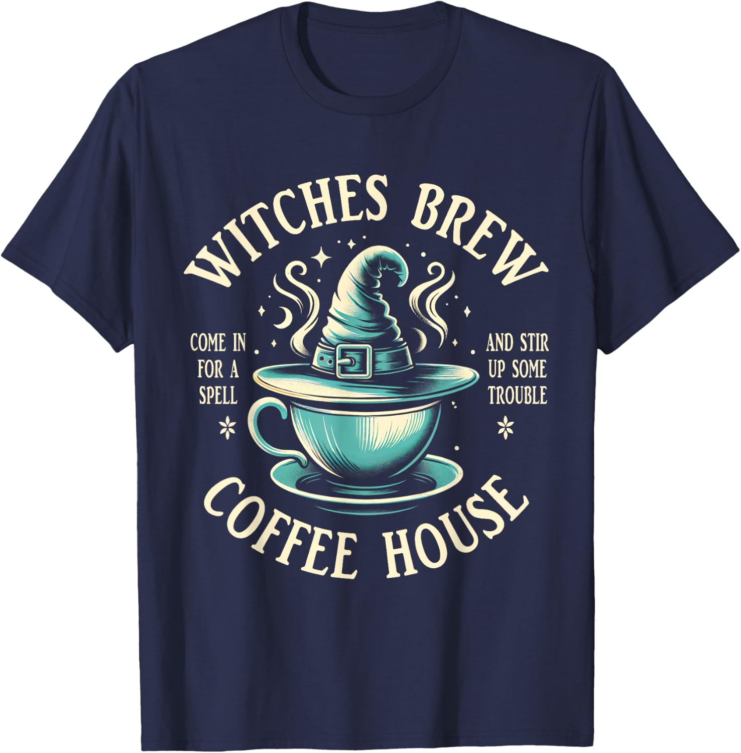 Funny Wicca Witchy Witchcraft | Witches Brew Coffee T-Shirt - T-Shirt | Navy