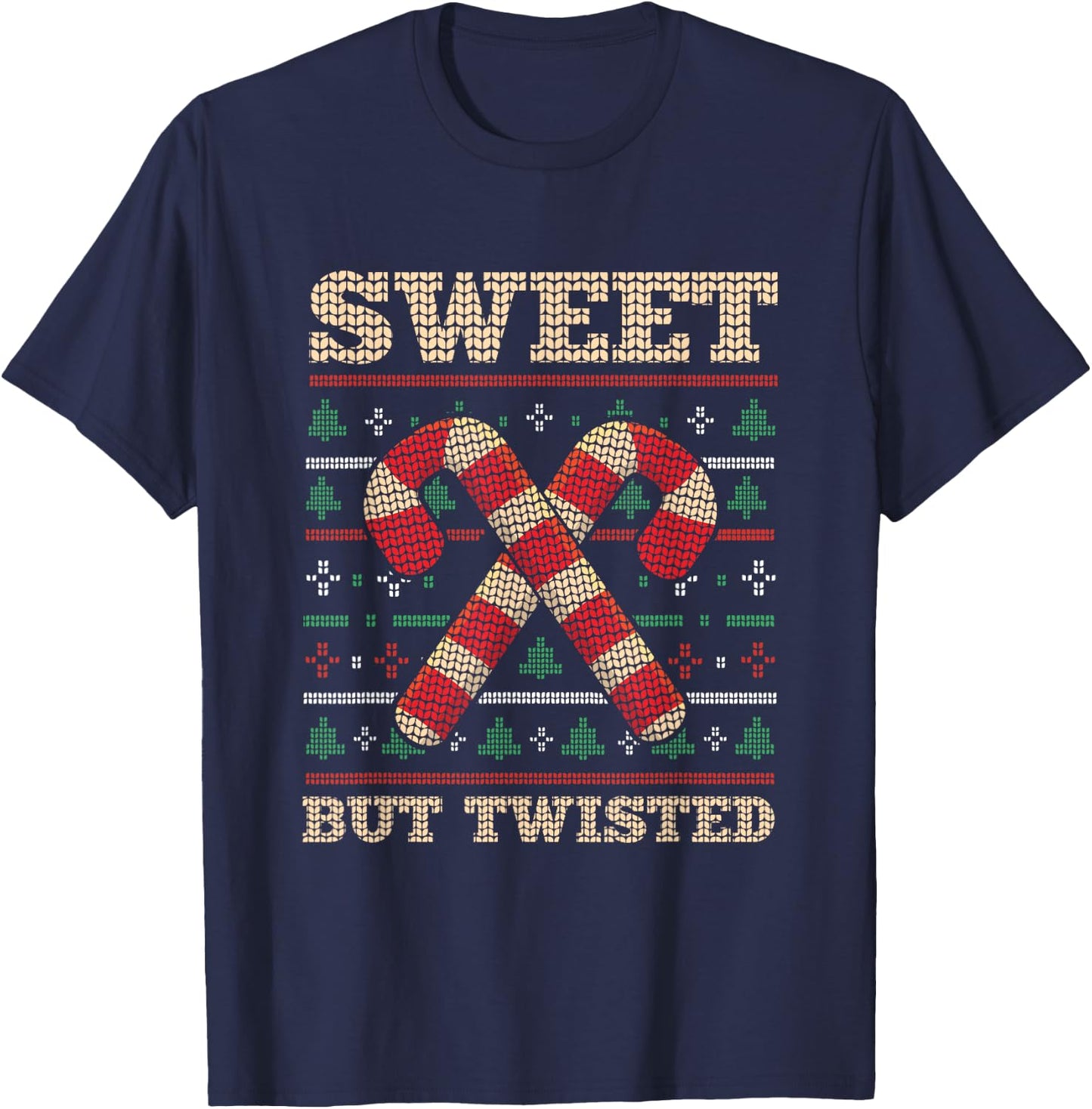 Sweet But Twisted Funny Candy Cane Christmas T-Shirt - T-Shirt | Navy