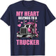 Cute My Heart Belongs To A Trucker Wife Trucker Girlfriend T-Shirt - T-Shirt | Navy