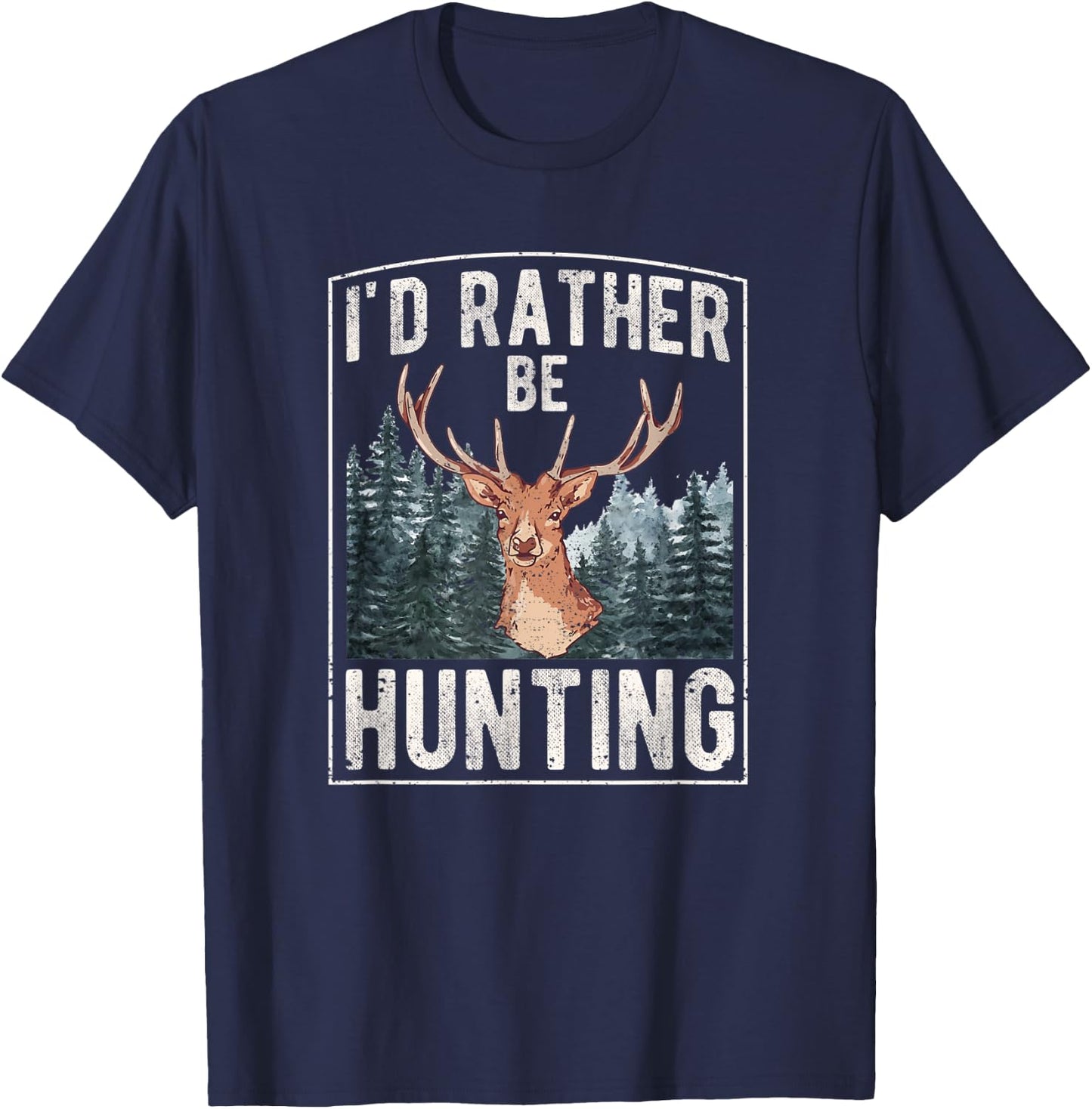 I'd Rather Be Hunting | Hunting T-Shirt - T-Shirt | Navy