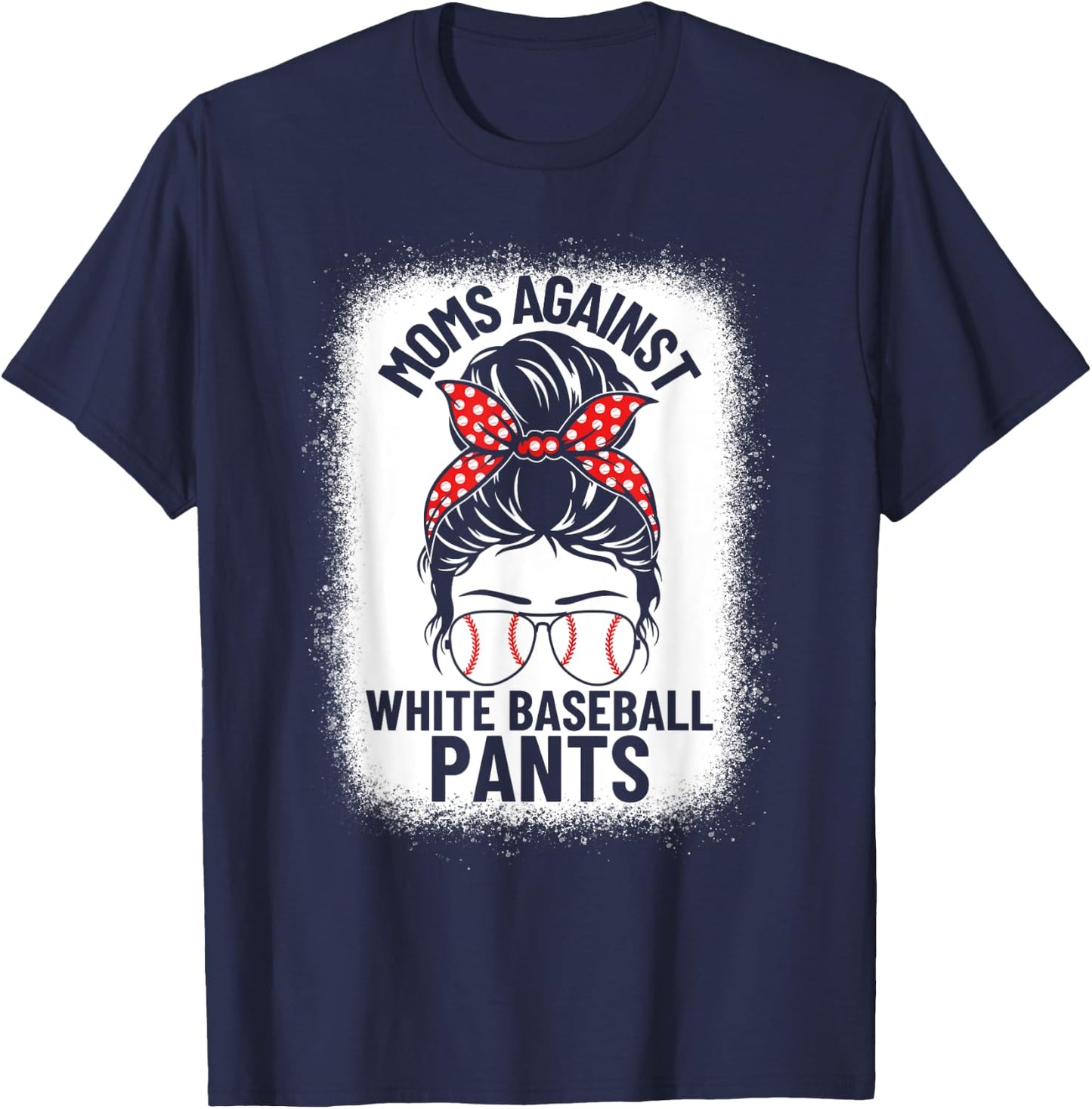 Moms Against White Baseball Pants Baseball Messy Bun Mom T-Shirt - T-Shirt | Navy