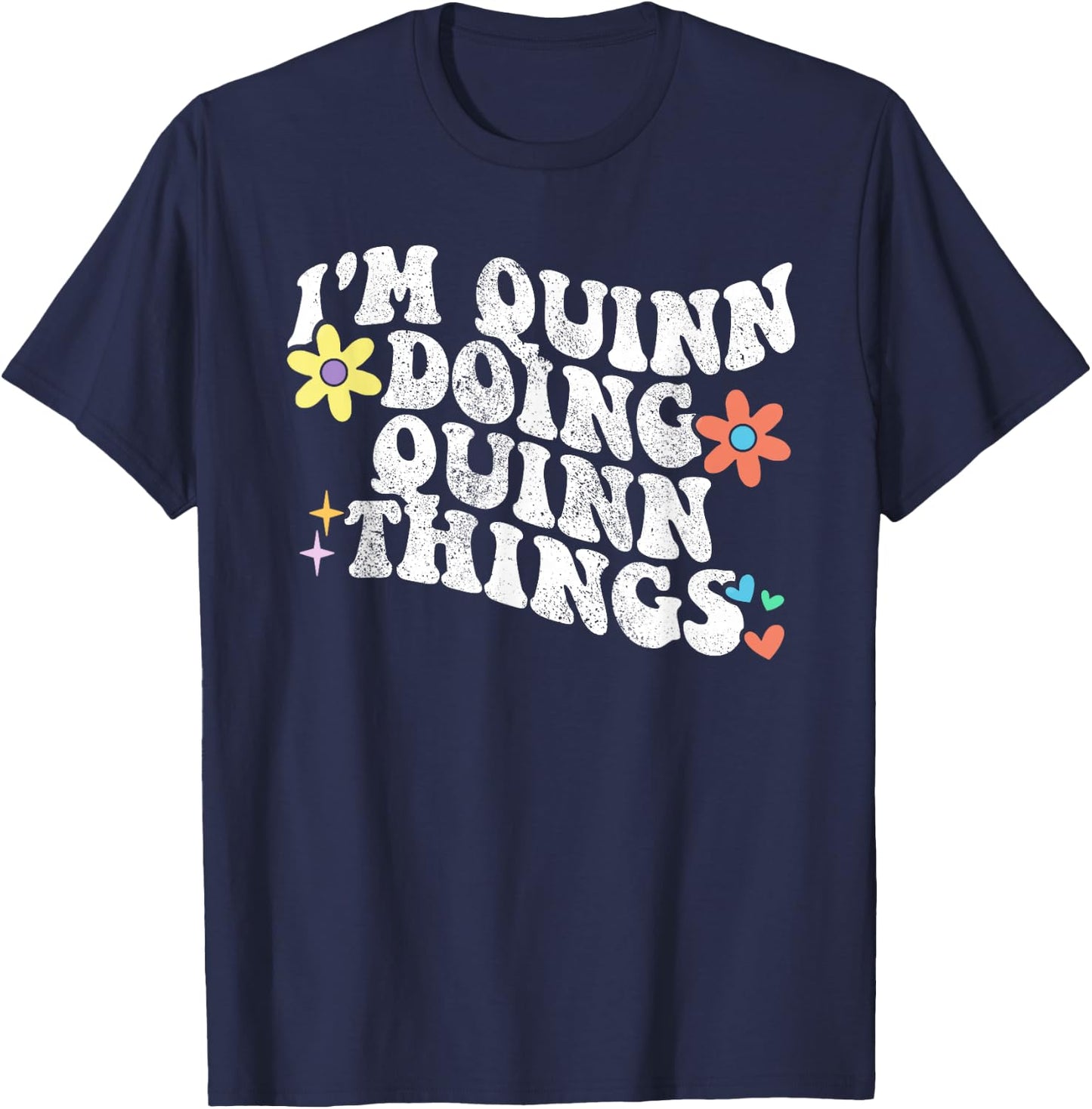 Retro Groovy Im QUINN Doing QUINN Things Funny Mother's Day T-Shirt - T-Shirt | Navy