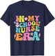 In My School Nurse Era Groovy Back To School Life T-Shirt - T-Shirt | Navy