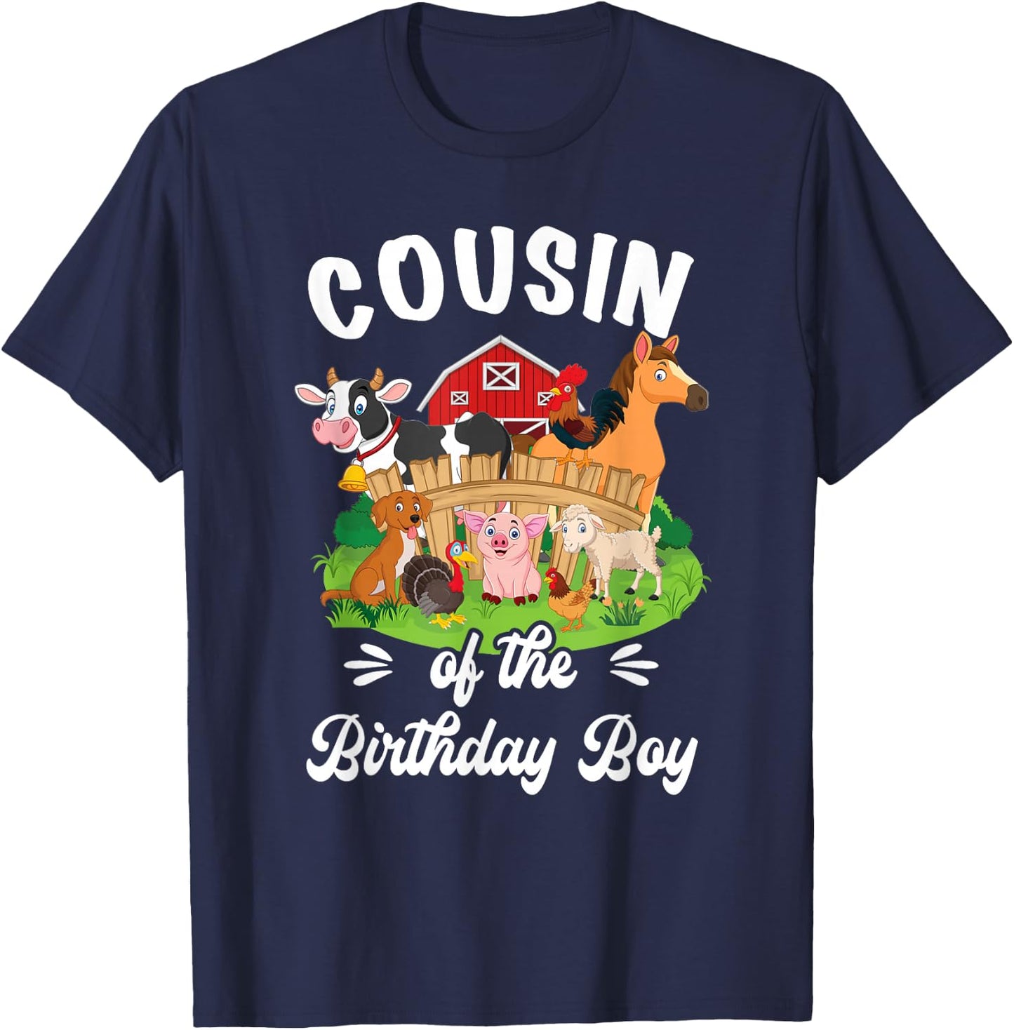 Cousin Of The Birthday boy Party Cow Farm 1St Birthday Party T-Shirt - T-Shirt | Navy
