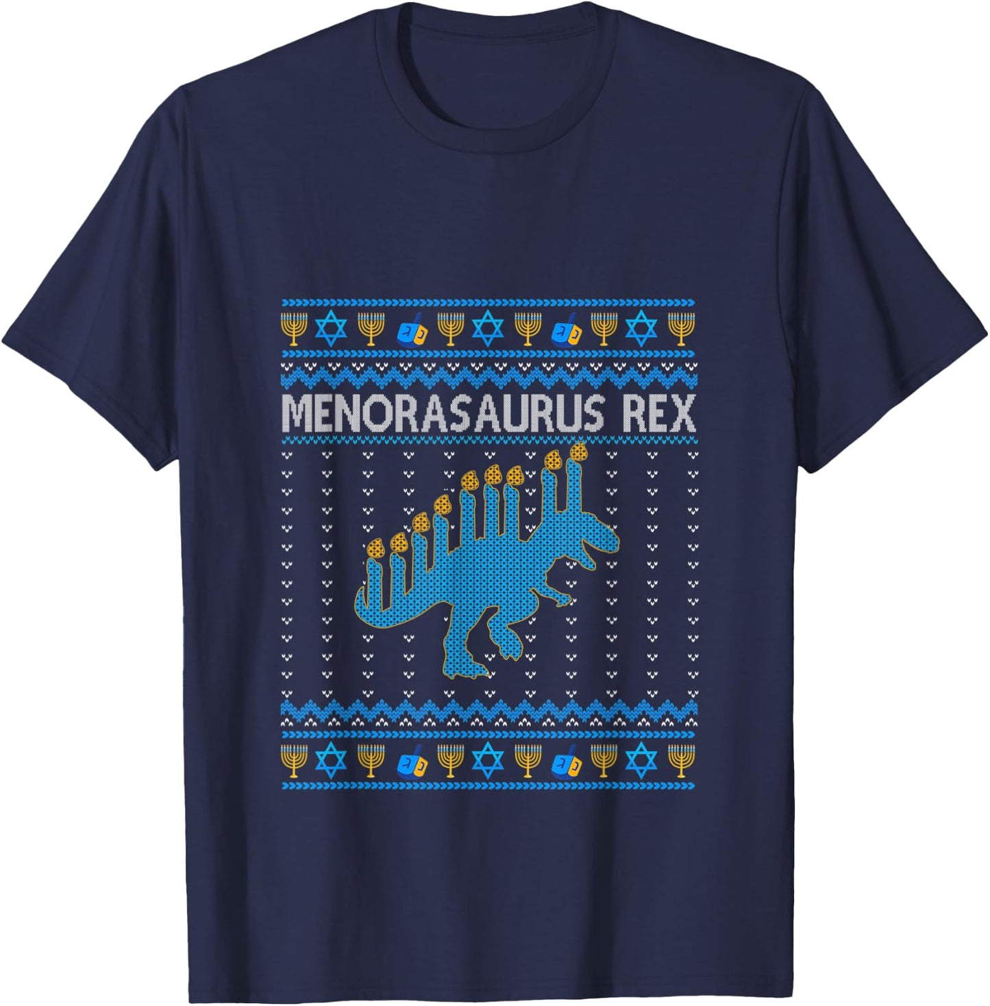 Menorasaurus Rex Trex Menorah Ugly Hanukkah Funny christ T-Shirt - T-Shirt | Navy