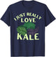 Funny I Just Really Love Kale Vegetarian Vegan Vegetable T-Shirt - T-Shirt | Navy