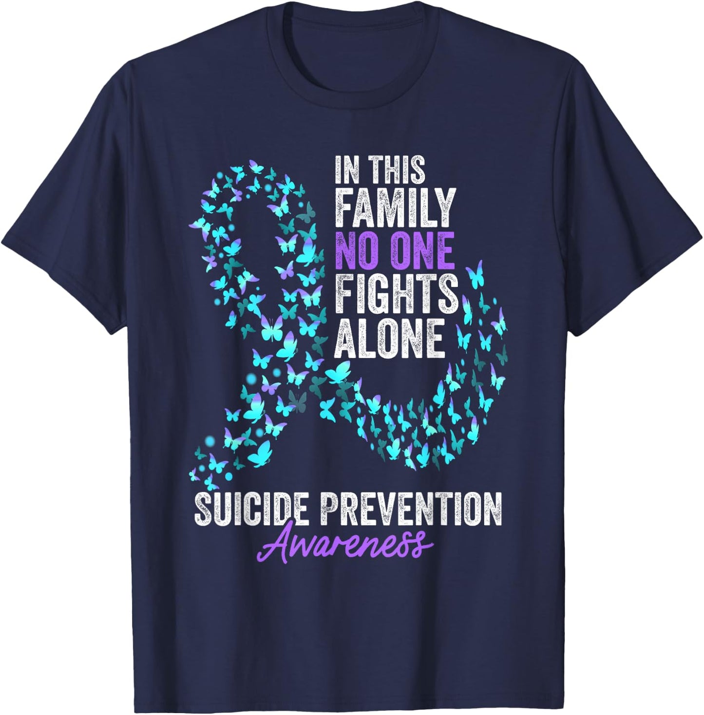 Suicide Prevention Awareness Month Butterflies Teal Ribbon T-Shirt - T-Shirt | Navy