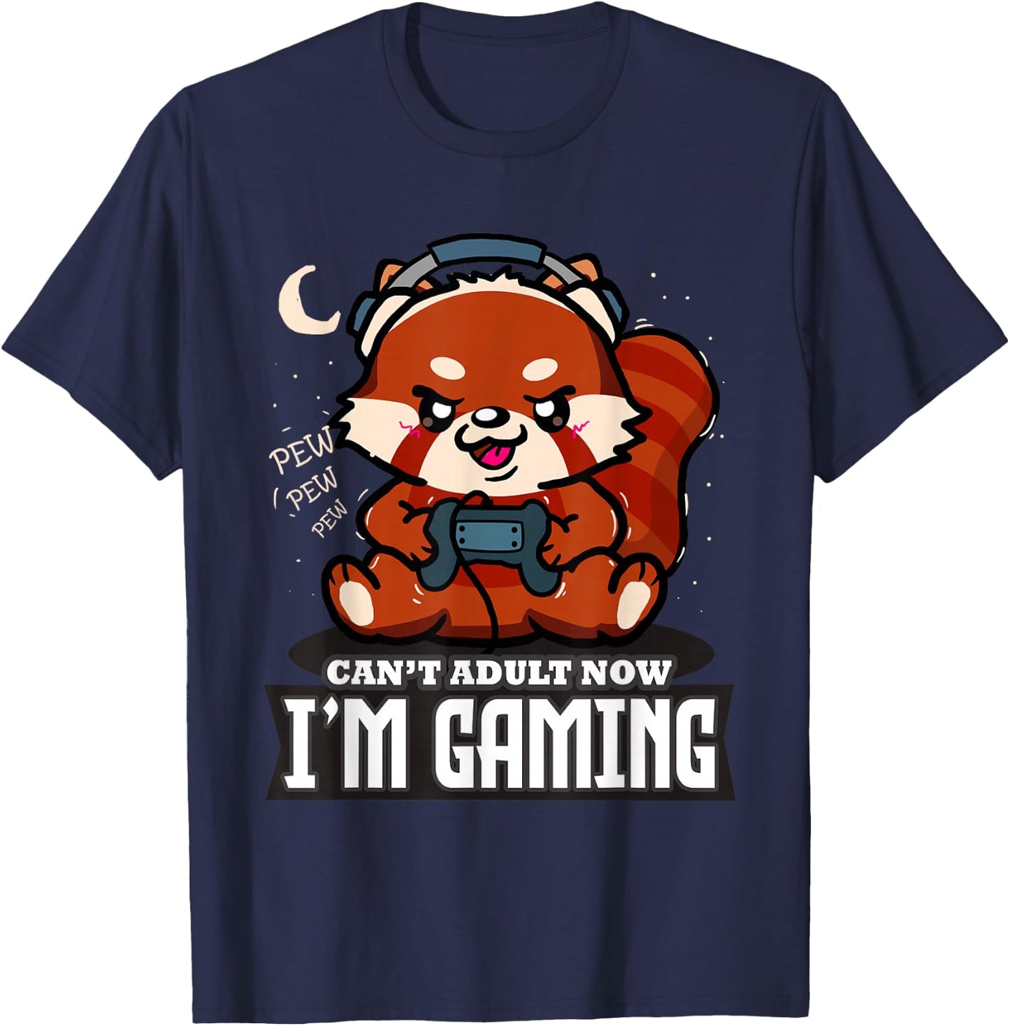 Ich kann jetzt nicht erwachsen werden, ich spielen Red Panda Gamer T-Shirt - T-Shirt | Navy
