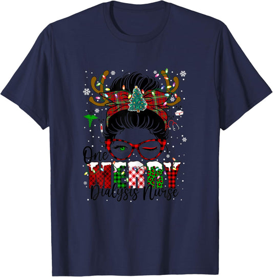 One Merry Dialysis Nurse Messy Bun Christmas Love Nurse Life T-Shirt - T-Shirt | Navy