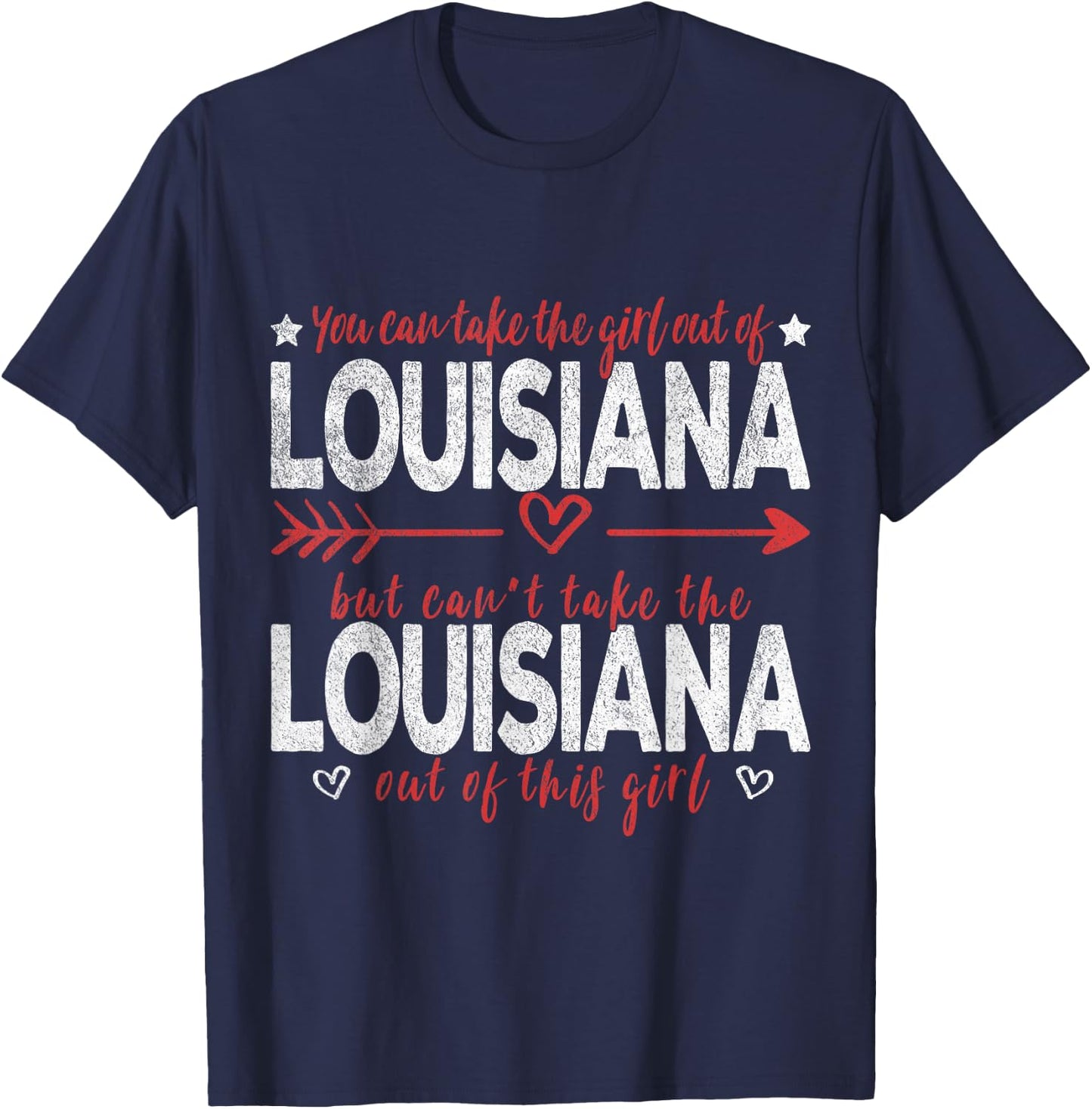 Girl Out Of Louisiana Hometown Home Louisiana T-Shirt - T-Shirt | Navy