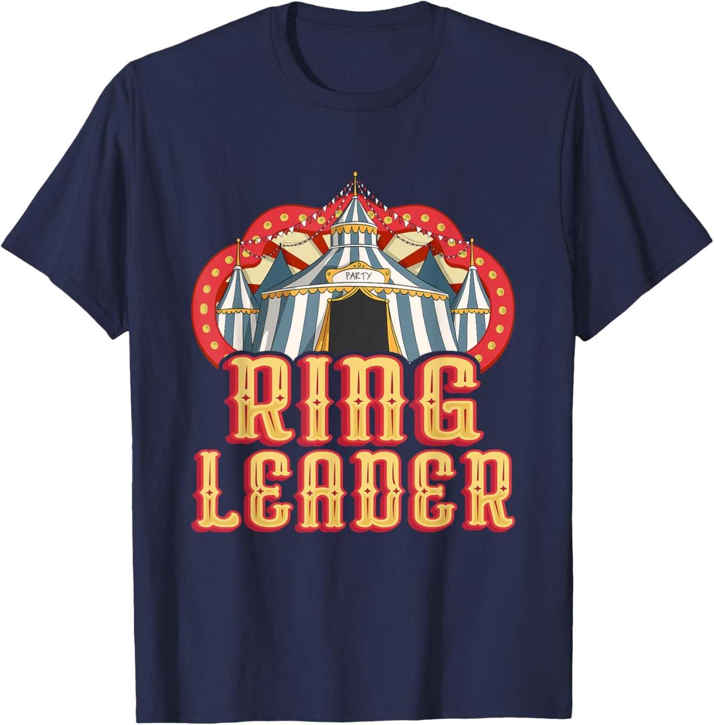 Ring Leader - Vintage Circus Birthday T-Shirt - T-Shirt | Navy