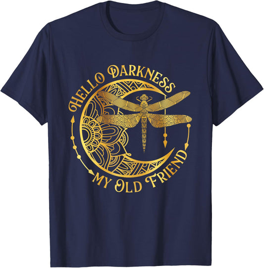 Hello Darkness My Old Friend - Dragonfly Lover Insects Moon T-Shirt - T-Shirt | Navy