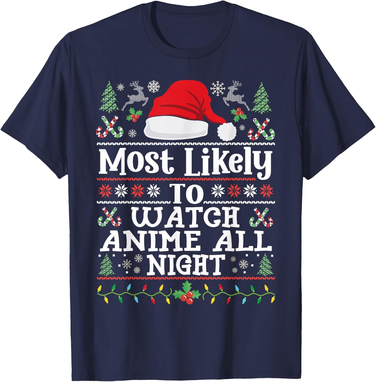 Watch Anime all night - Funny Christmas Family Manga Anime T-Shirt - T-Shirt | Navy