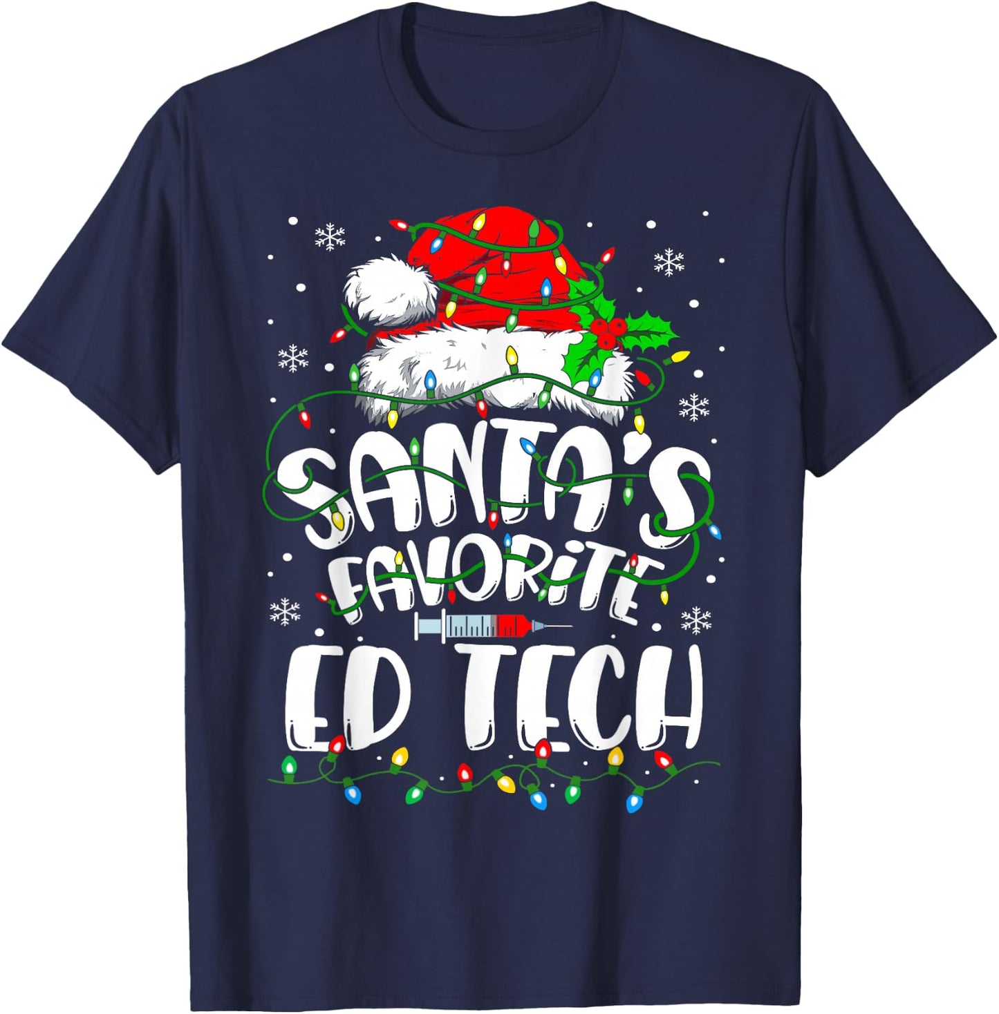 Santa Favorite ED TECH Funny Christmas Nursing T-Shirt - T-Shirt | Navy