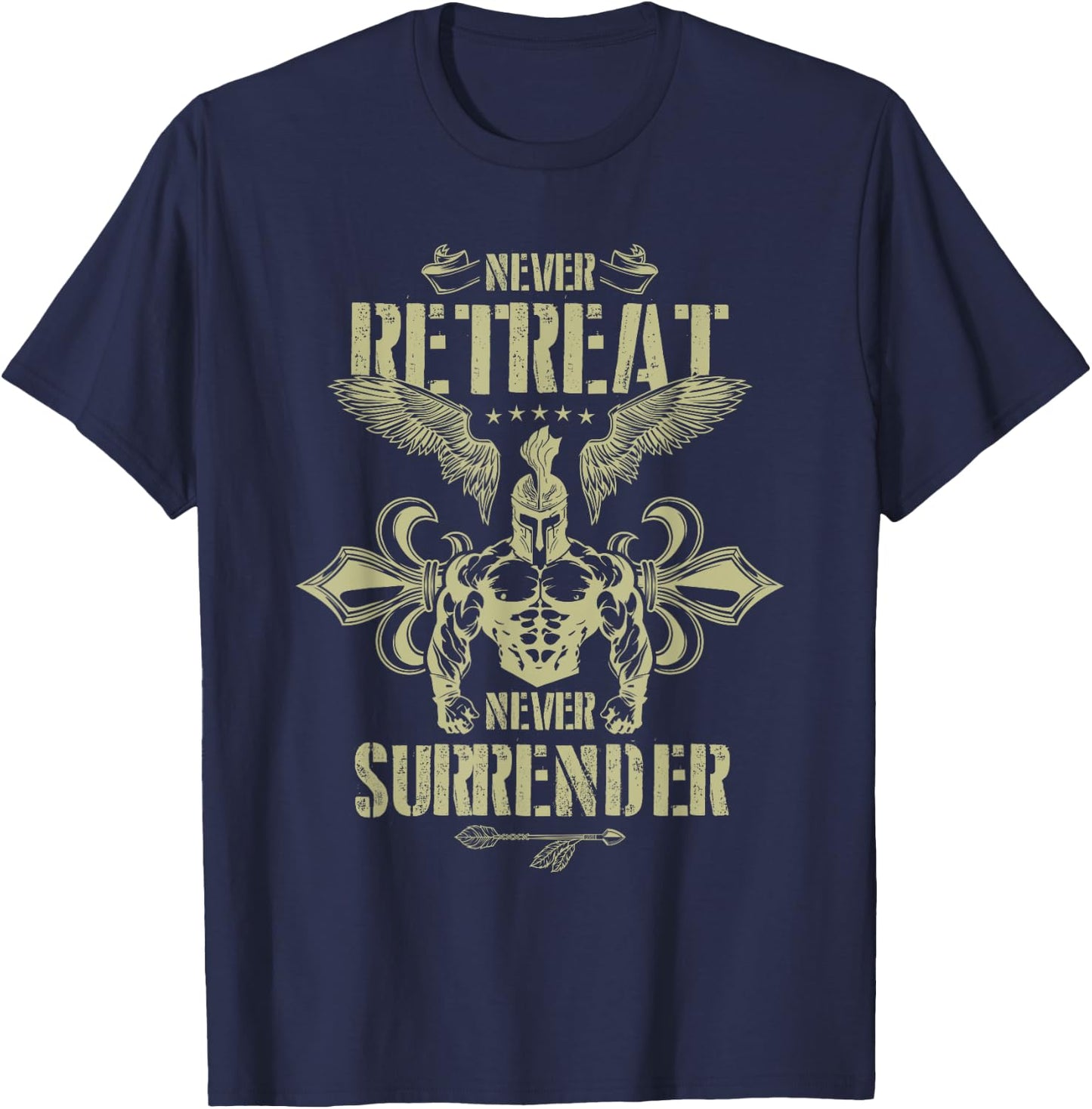 Spartan Workout Never Surrender | Gladiator Gym Mma Fighter T-Shirt - T-Shirt | Navy