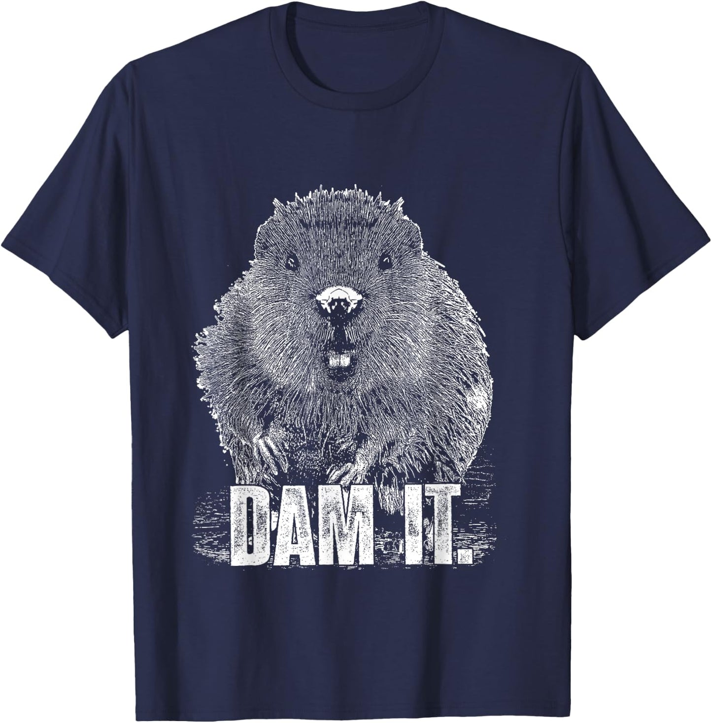 Funny Beaver Pun Dam It Language Joke Beavers Rodents Lover T-Shirt - T-Shirt | Navy