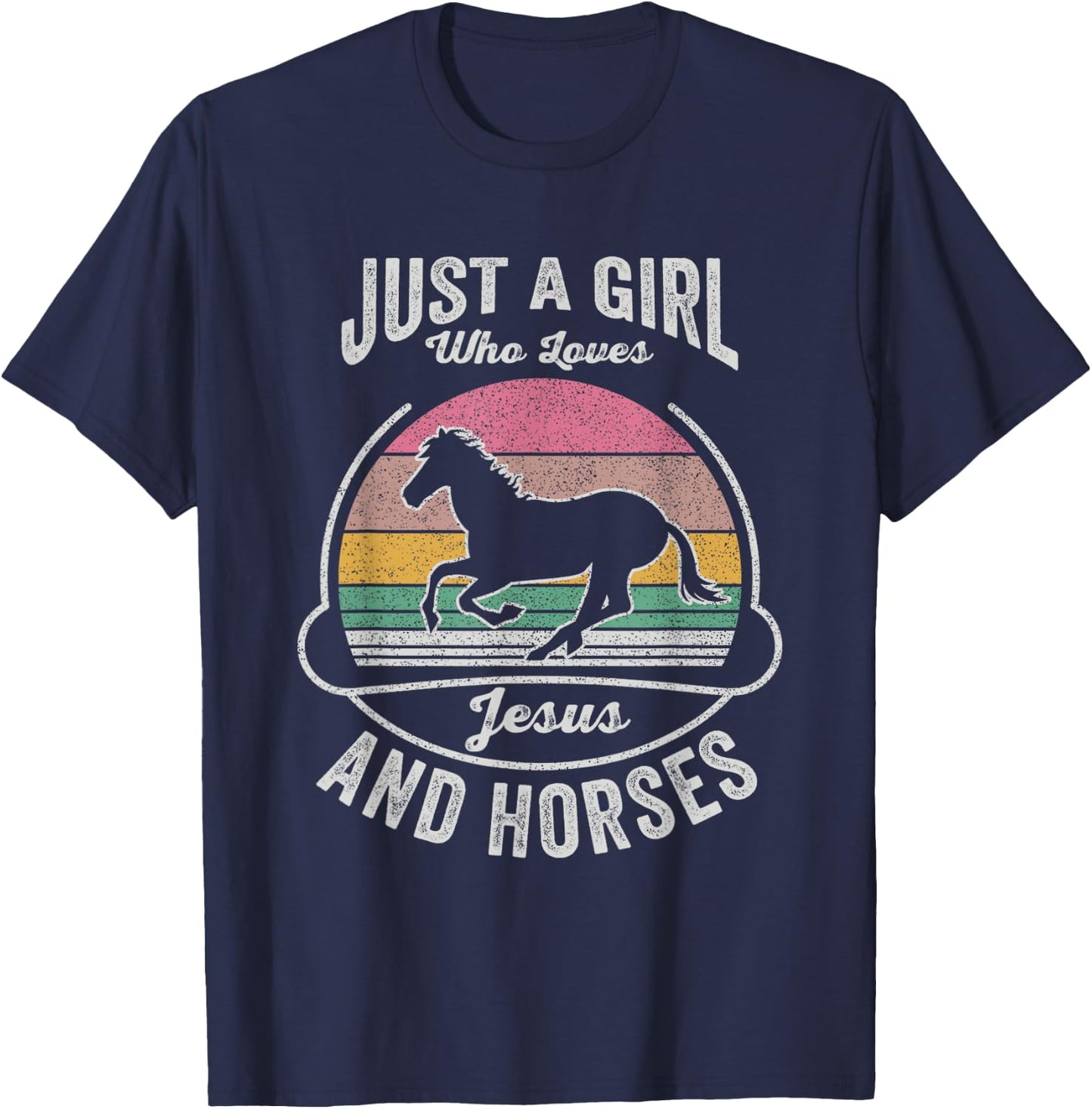 Jesus And Horse Retro Just A Girl Who Loves Jesus And Horses T-Shirt - T-Shirt | Navy