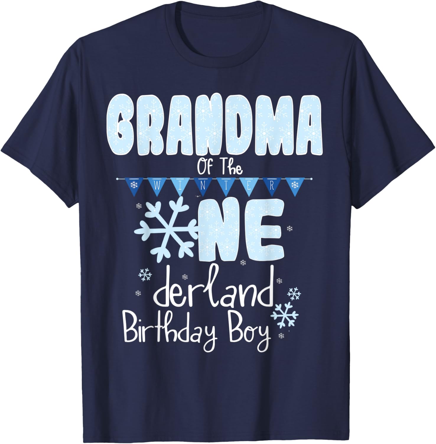 Grandma Of The Winter Onederland Birthday Boy 1 Winter Party T-Shirt - T-Shirt | Navy