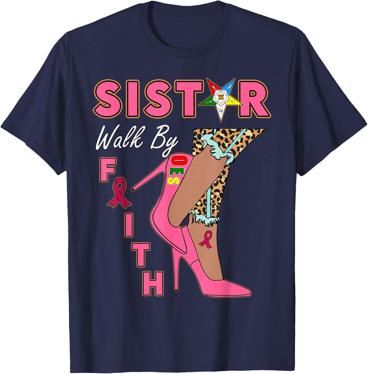 OES SiStar Leopard Walk By Faith Breast Cancer Awareness T-Shirt - T-Shirt | Navy