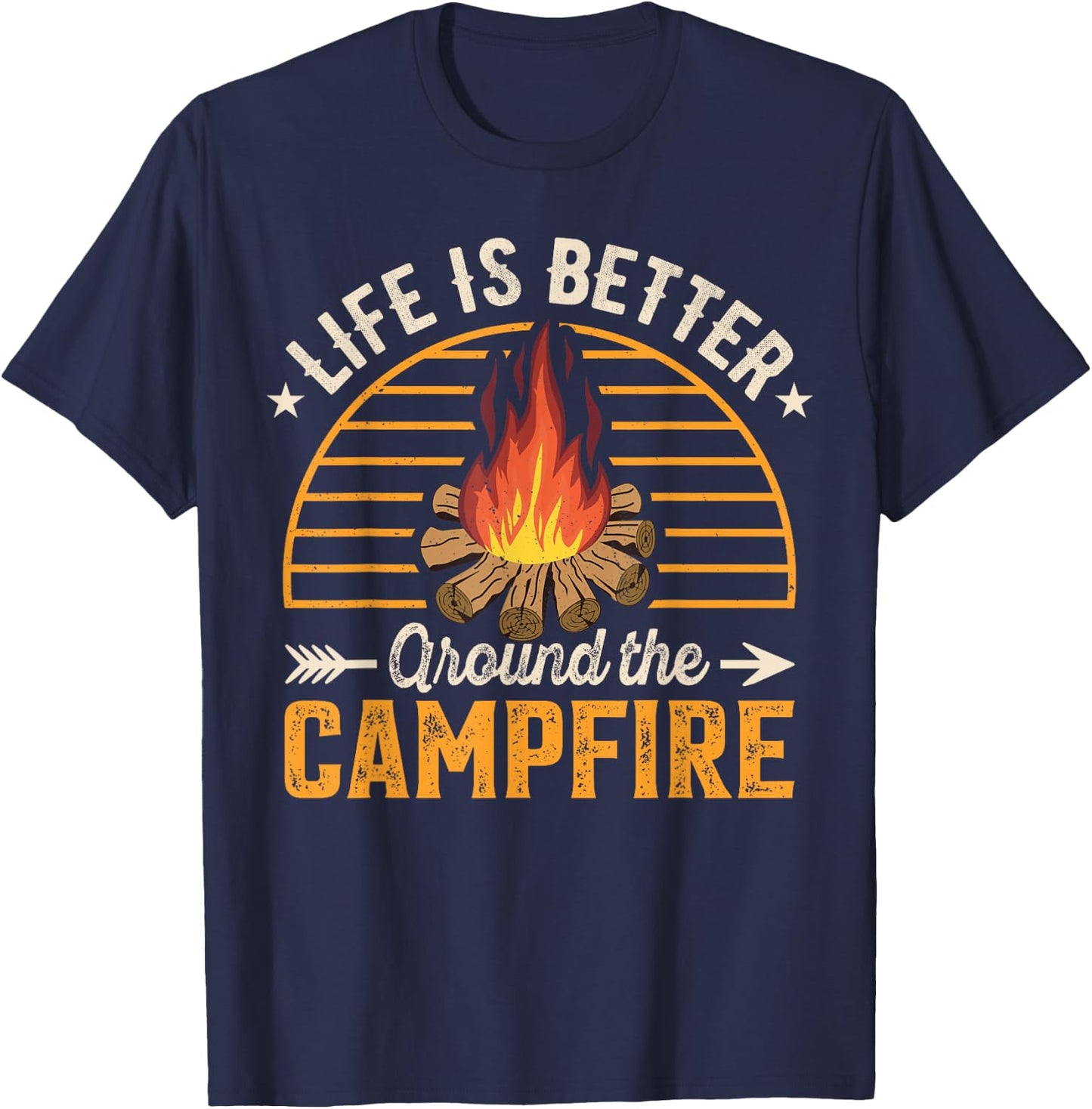 Life Is Better Around The Campfire T-Shirt - T-Shirt | Navy