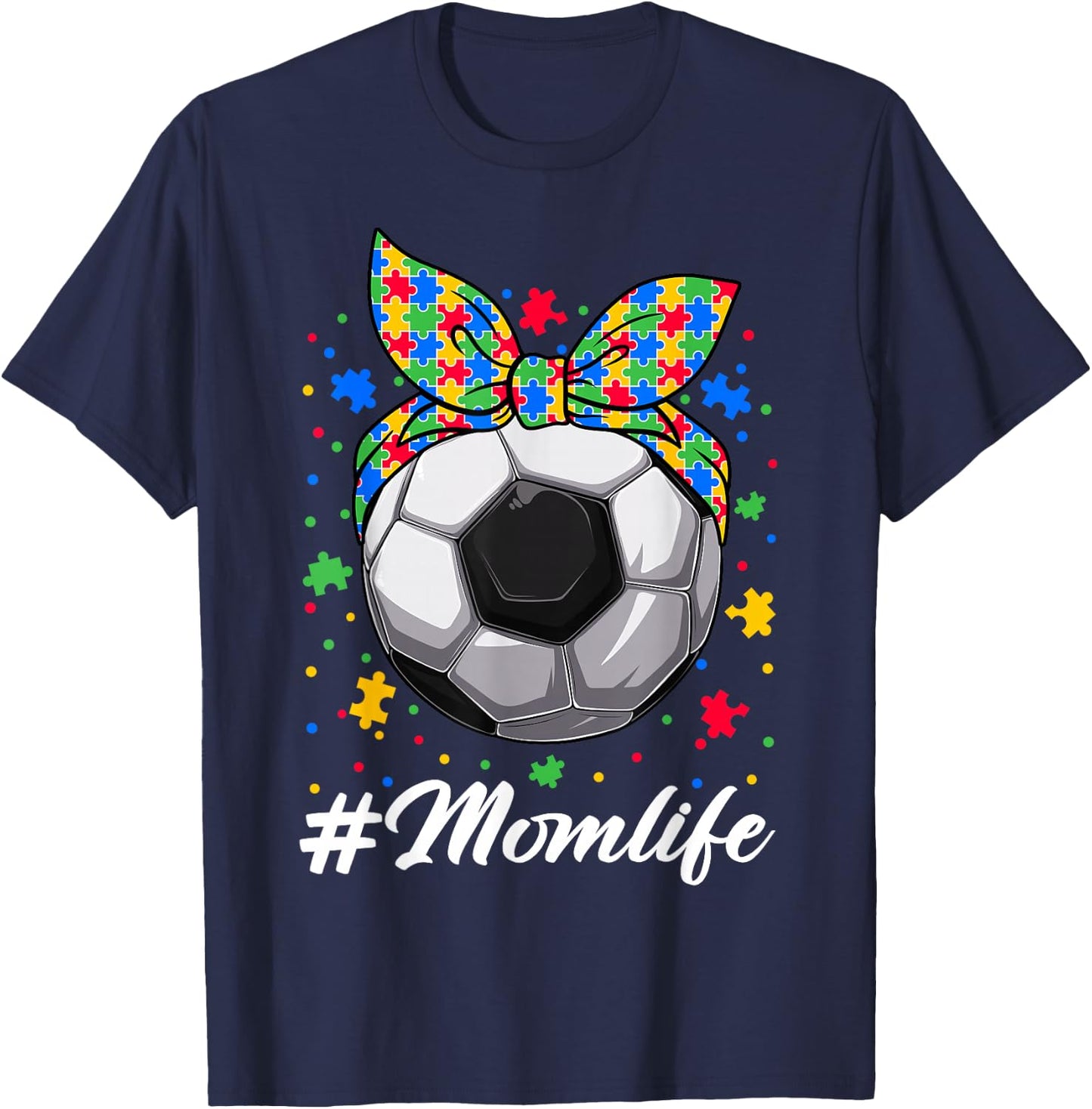 Messy Bun Soccer Ball Puzzle ASD Mom Life Autism Awareness T-Shirt - T-Shirt | Navy