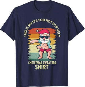 This Is My It's Too Hot For Ugly Christmas Sweaters T-Shirt - T-Shirt | Navy