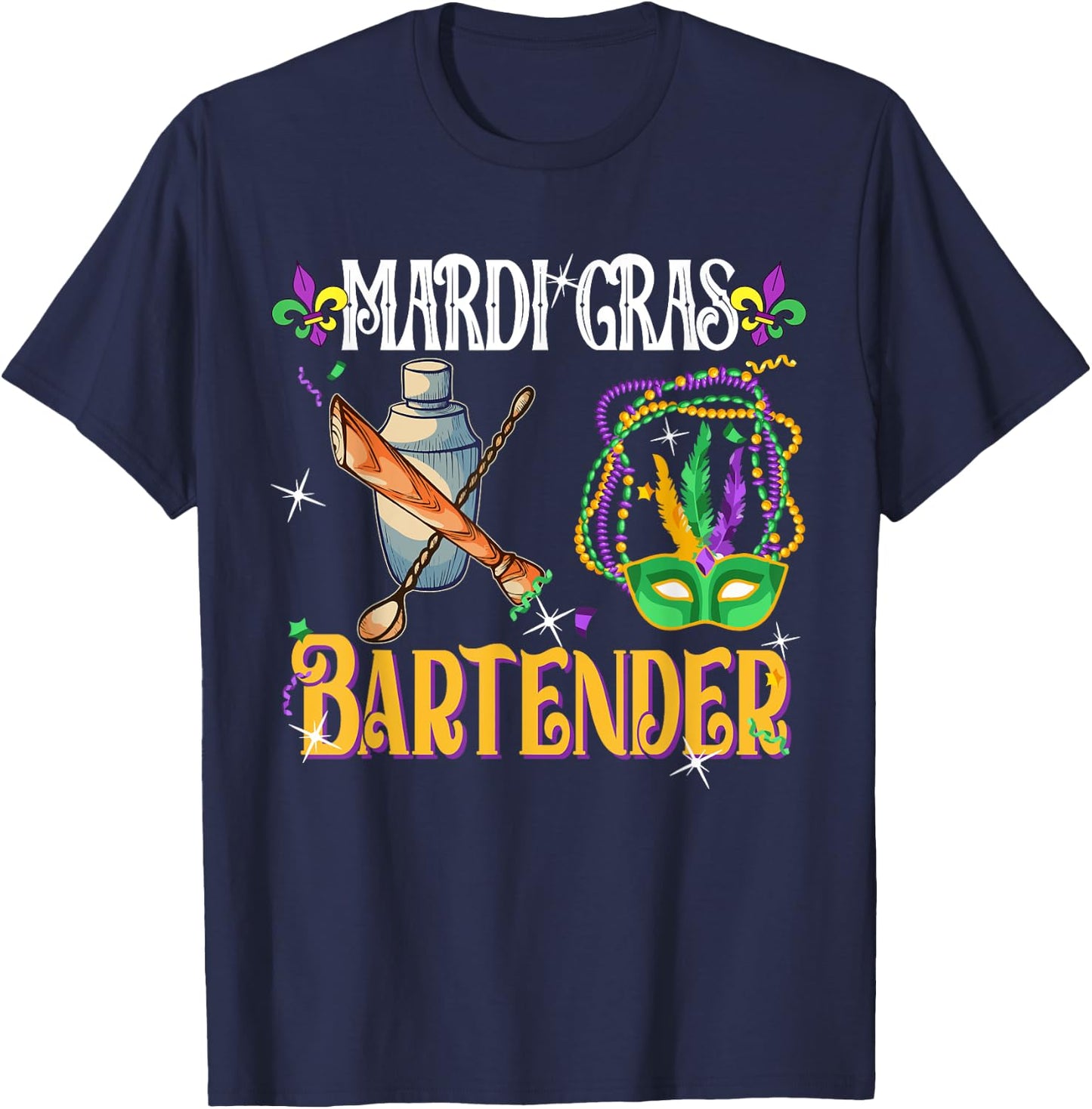 Mardi Gras Bartender Cute Masked Beads Funny Bartender Lover T-Shirt - T-Shirt | Navy