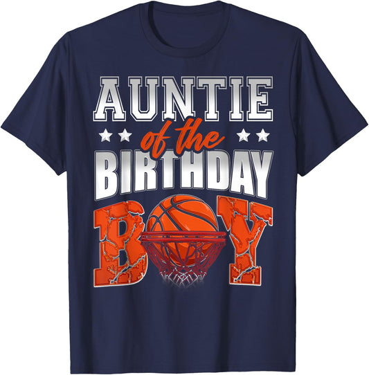 AUNTIE Of The Birthday Boy Basketball Family Baller Party T-Shirt - T-Shirt | Navy
