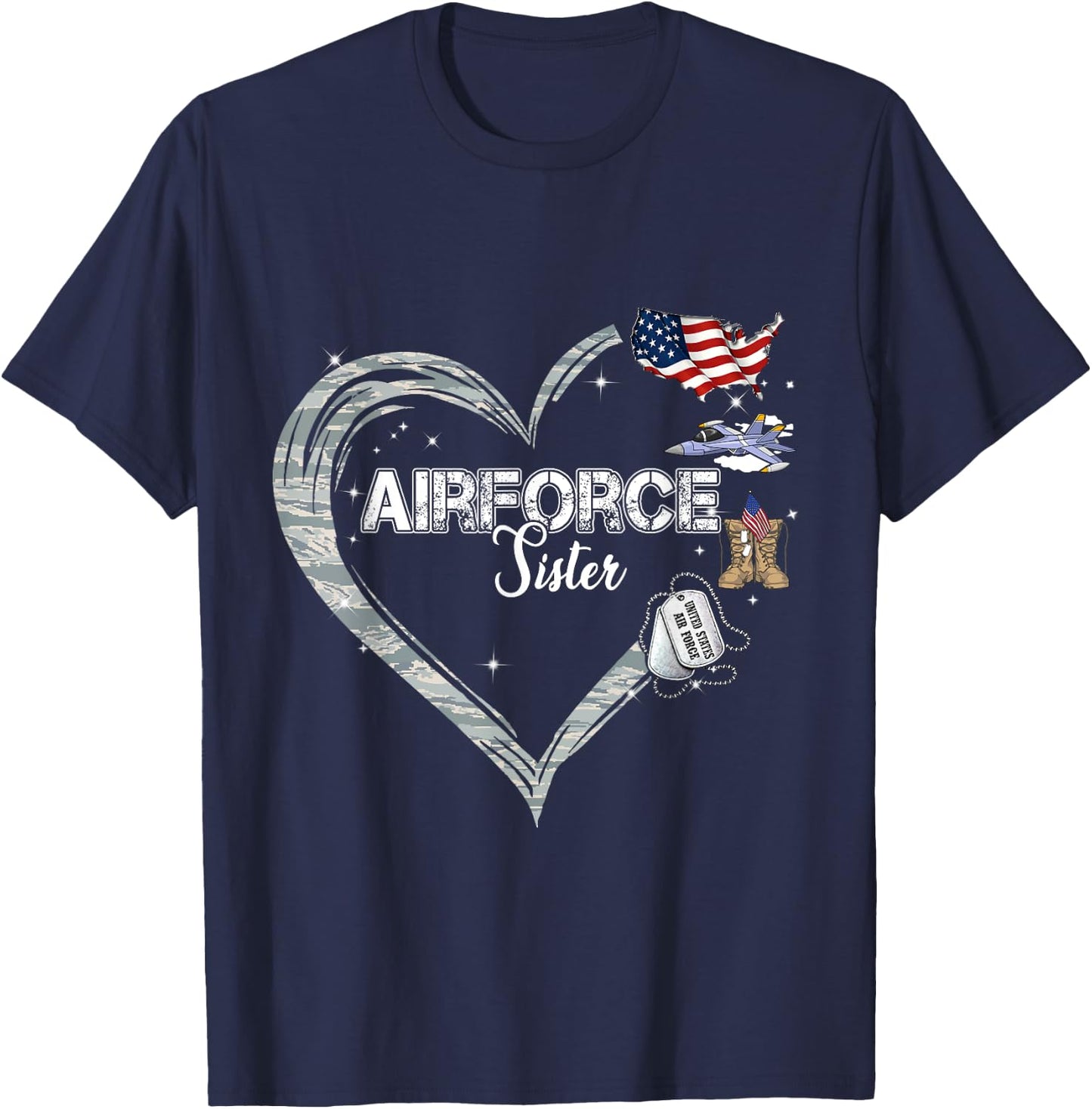 Proud Air Force Sister Air Force Graduation Sister USAF T-Shirt - T-Shirt | Navy