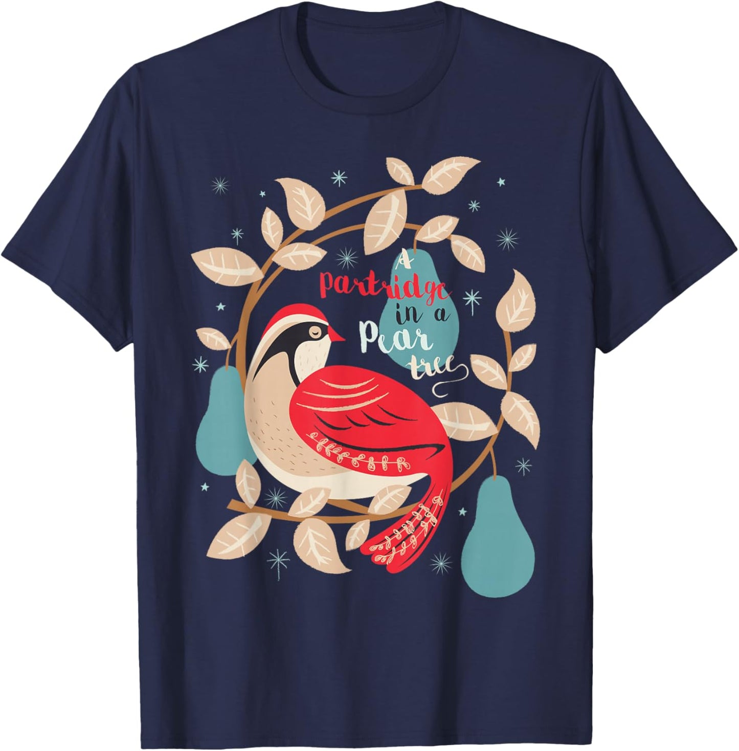 Partridge In A Pear Tree 12 Days Christmas Song My True Love T-Shirt - T-Shirt | Navy