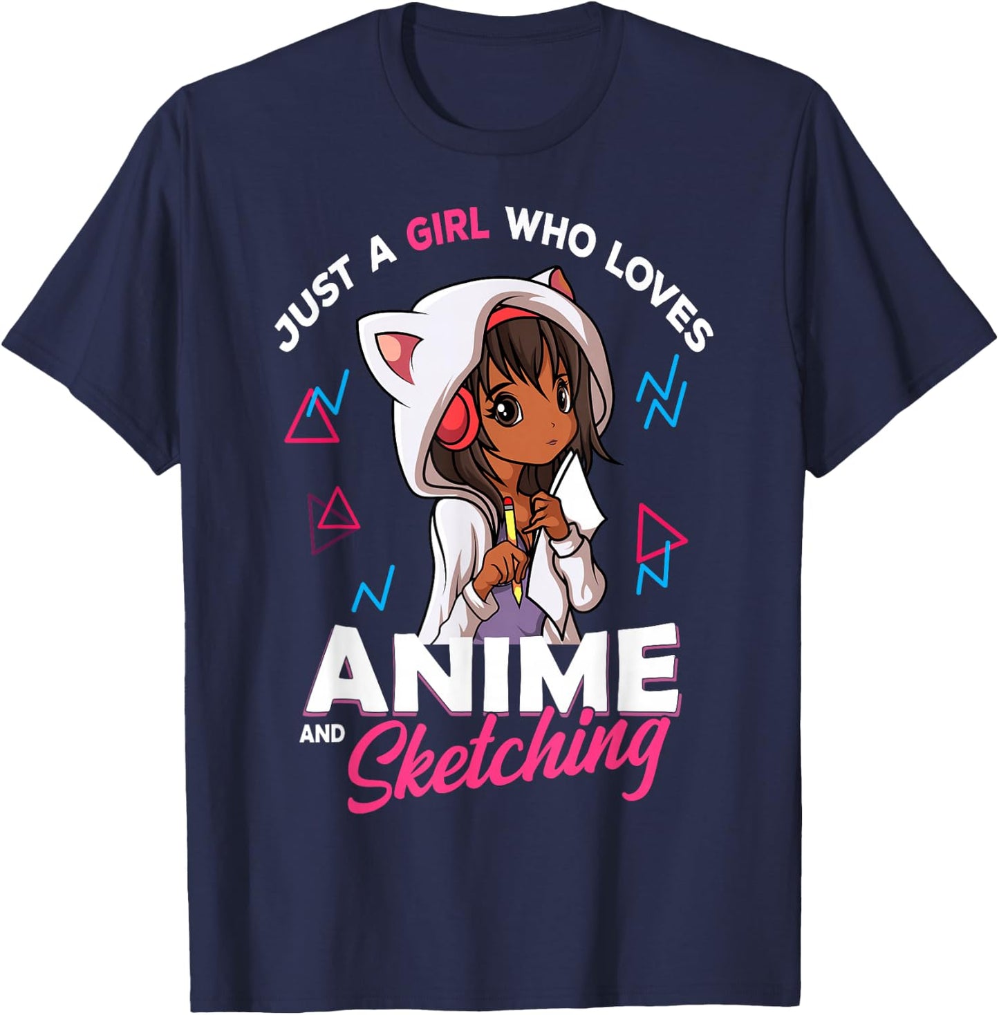 Just A Girl Who Loves Anime and Sketching Anime Merch Stuff T-Shirt - T-Shirt | Navy