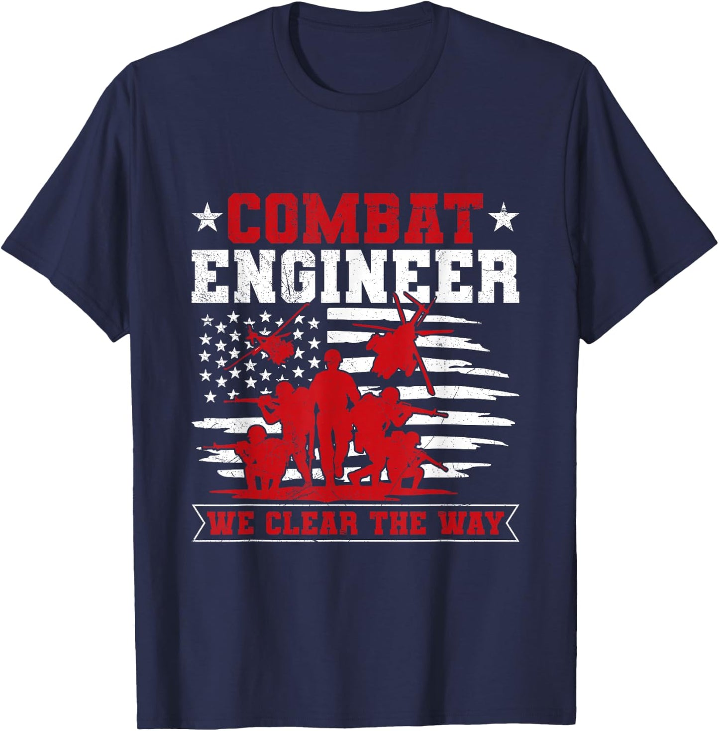 US Army Combat Engineer Quote for a Combat engineer T-Shirt - T-Shirt | Navy