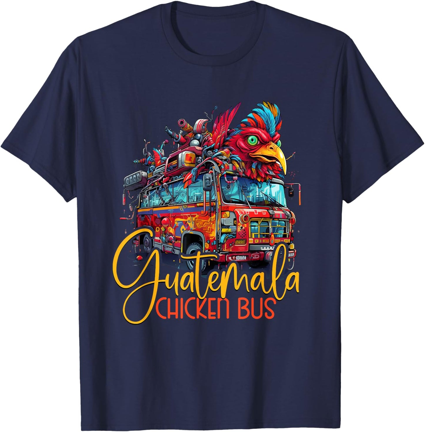 Guatemala Travel Funny Guatemalan Chicken Bus Chapin Chapina T-Shirt - T-Shirt | Navy