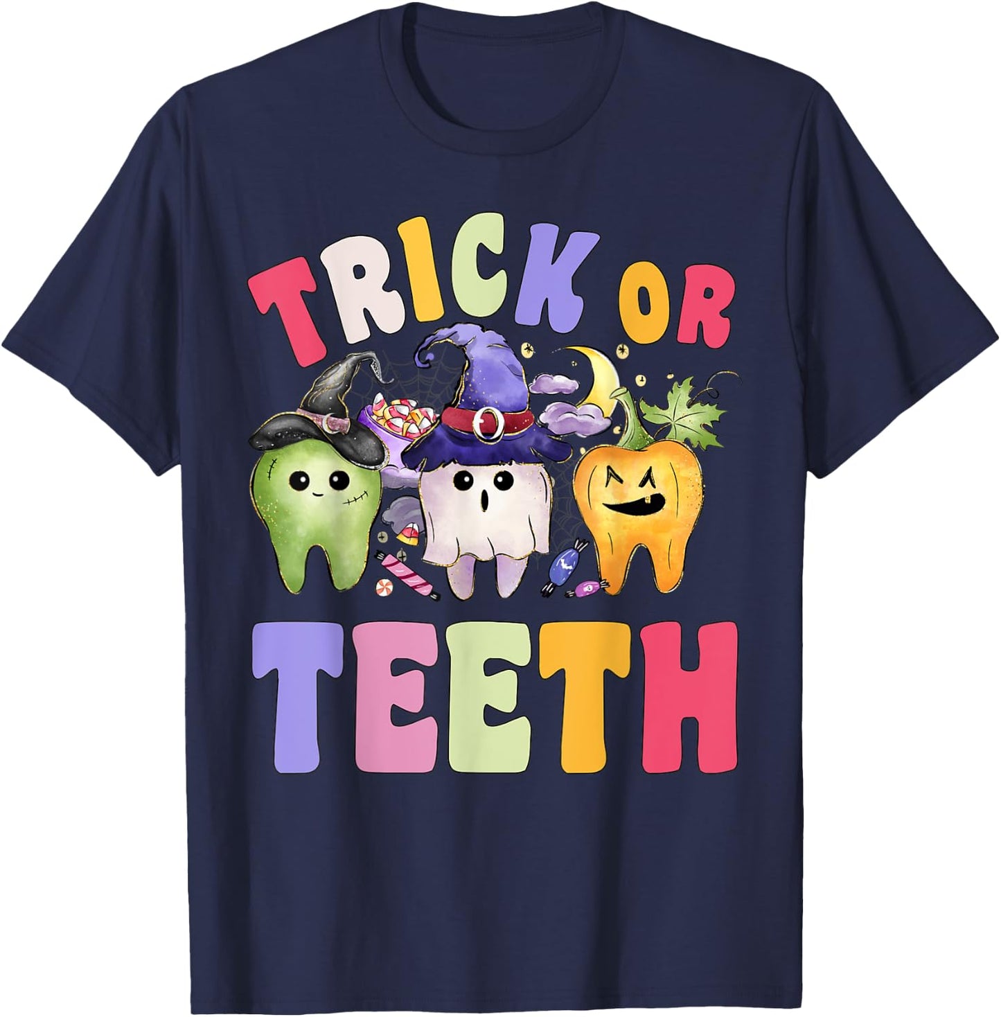 Funny Trick Or Teeth Dental Halloween Dentist T-Shirt - T-Shirt | Navy