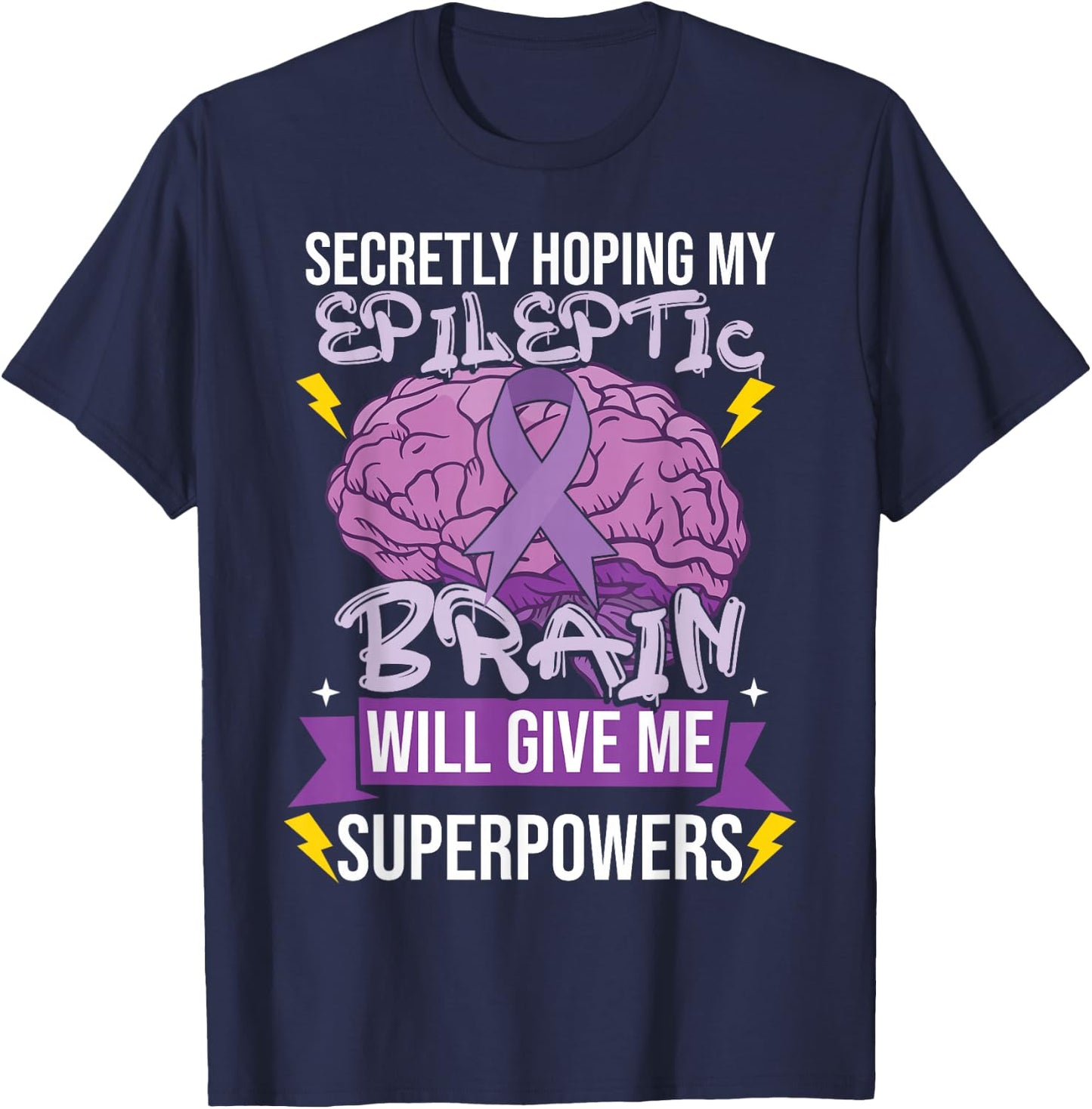 Funny Epilepsy T-Shirt - T-Shirt | Navy