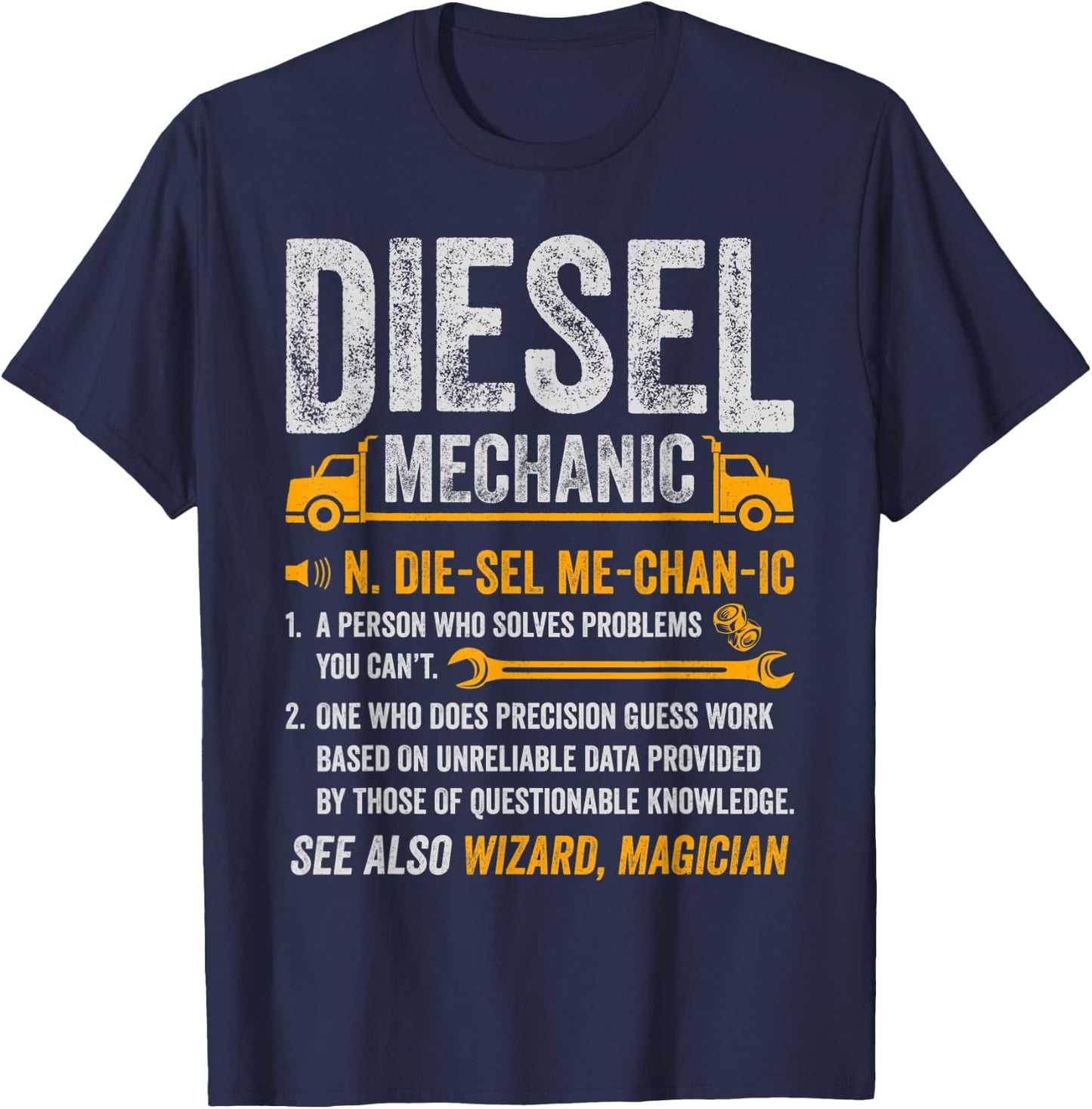 Diesel Mechanic Trucker Semi Truck Driver Funny Definition T-Shirt - T-Shirt | Navy