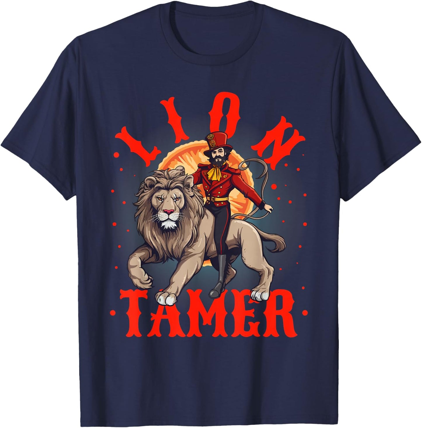 Lion Tamer Costume Ringmaster Costume Halloween T-Shirt - T-Shirt | Navy