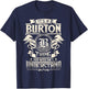 It's A BURTON Thing You Wouldn't Understand Family Name T-Shirt - T-Shirt | Navy
