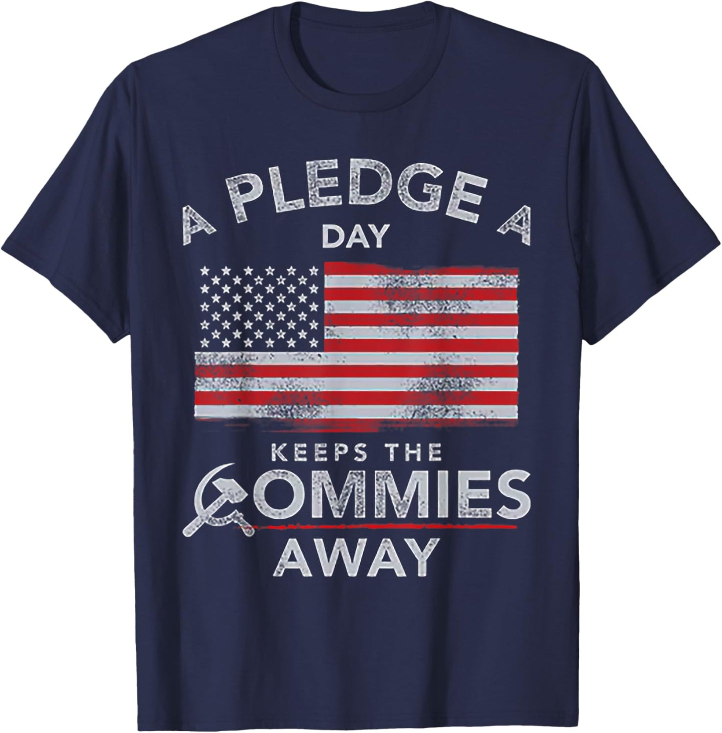 A Pledge A Day Keeps The Commies Away Shirt - Adults Black Small Modern Vintage Collarless Short Sleeve T-Shirt - T-Shirt | Navy