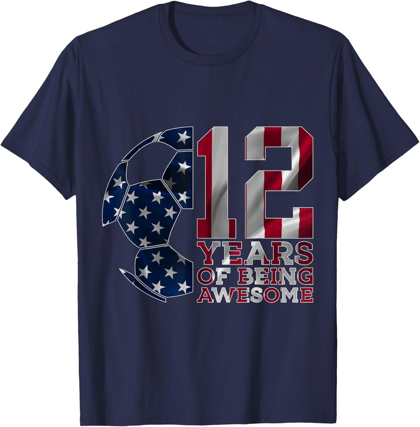 12 Years of Being Awesome Soccer 12th Birthday T-Shirt - T-Shirt | Navy