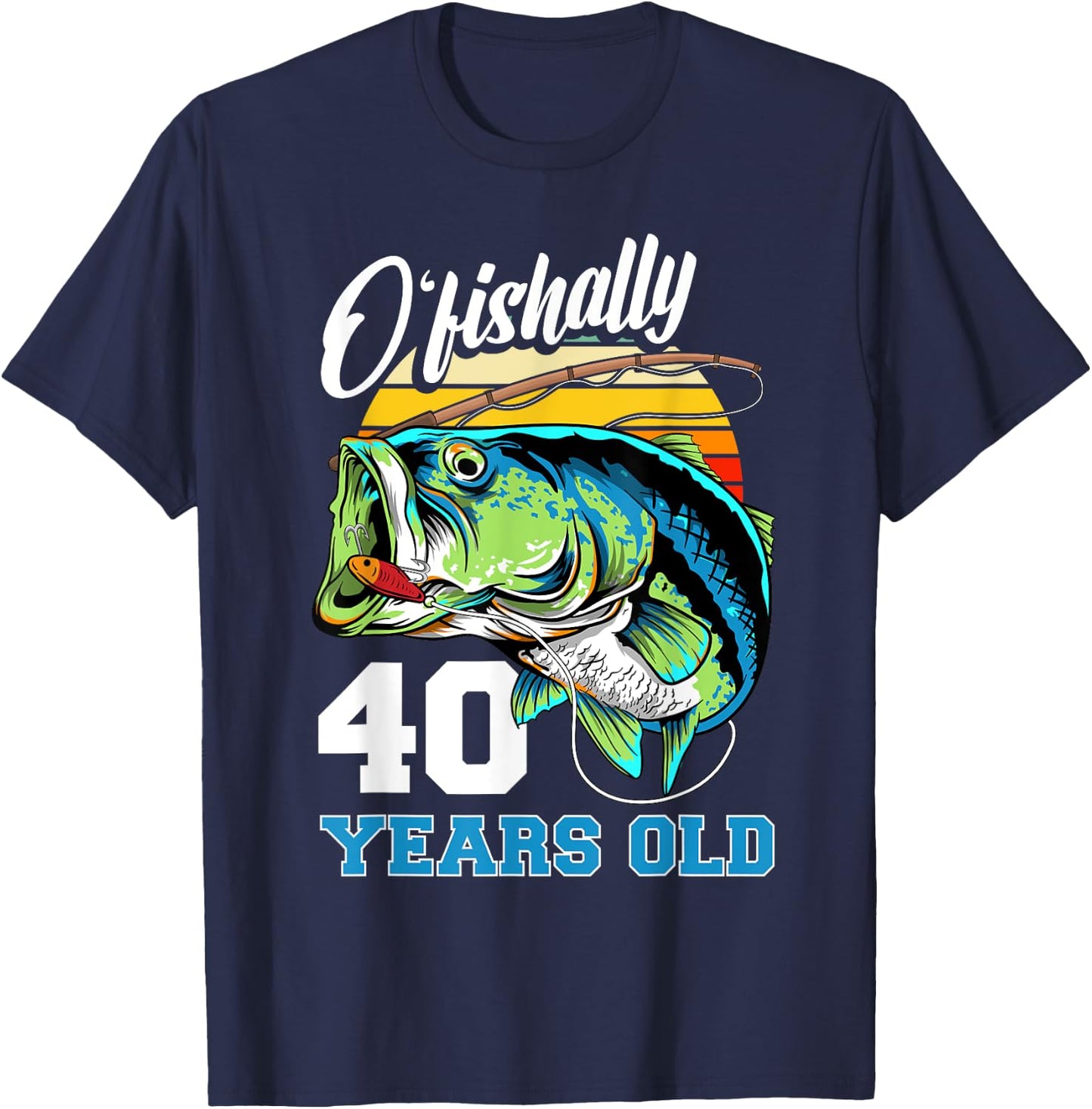 Ofishally 40 Years Old Fisherman 40th Birthday Fishing T-Shirt - T-Shirt | Navy