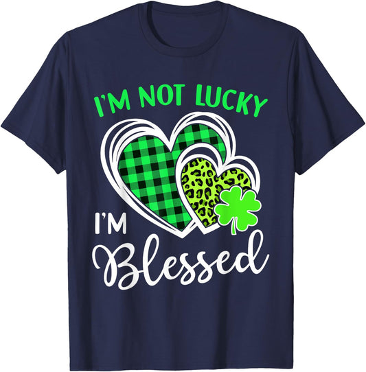 I'm Not Lucky I'm Blessed Shamrock Christian St Patricks Day T-Shirt - T-Shirt | Navy