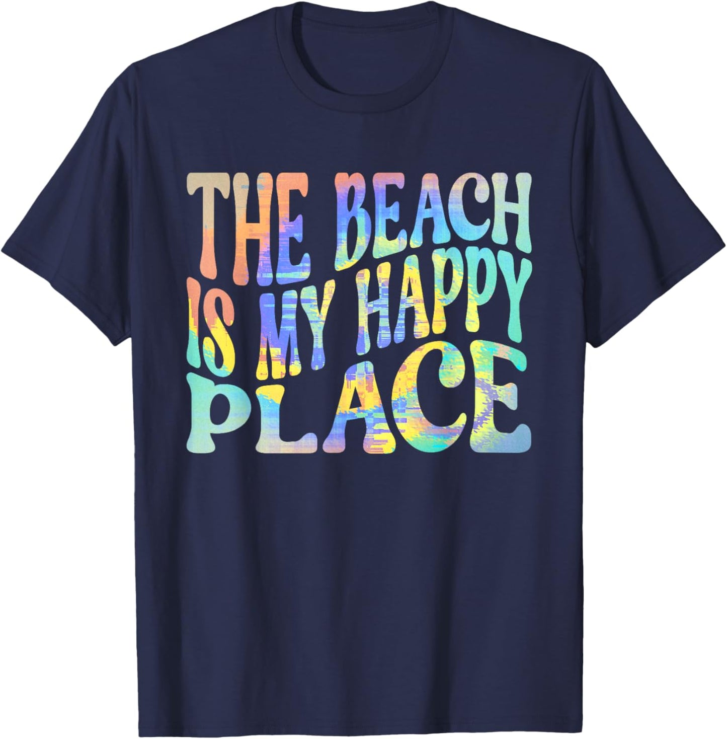 The Beach Is My Happy Place Fun Summer Beach Lover T-Shirt - T-Shirt | Navy